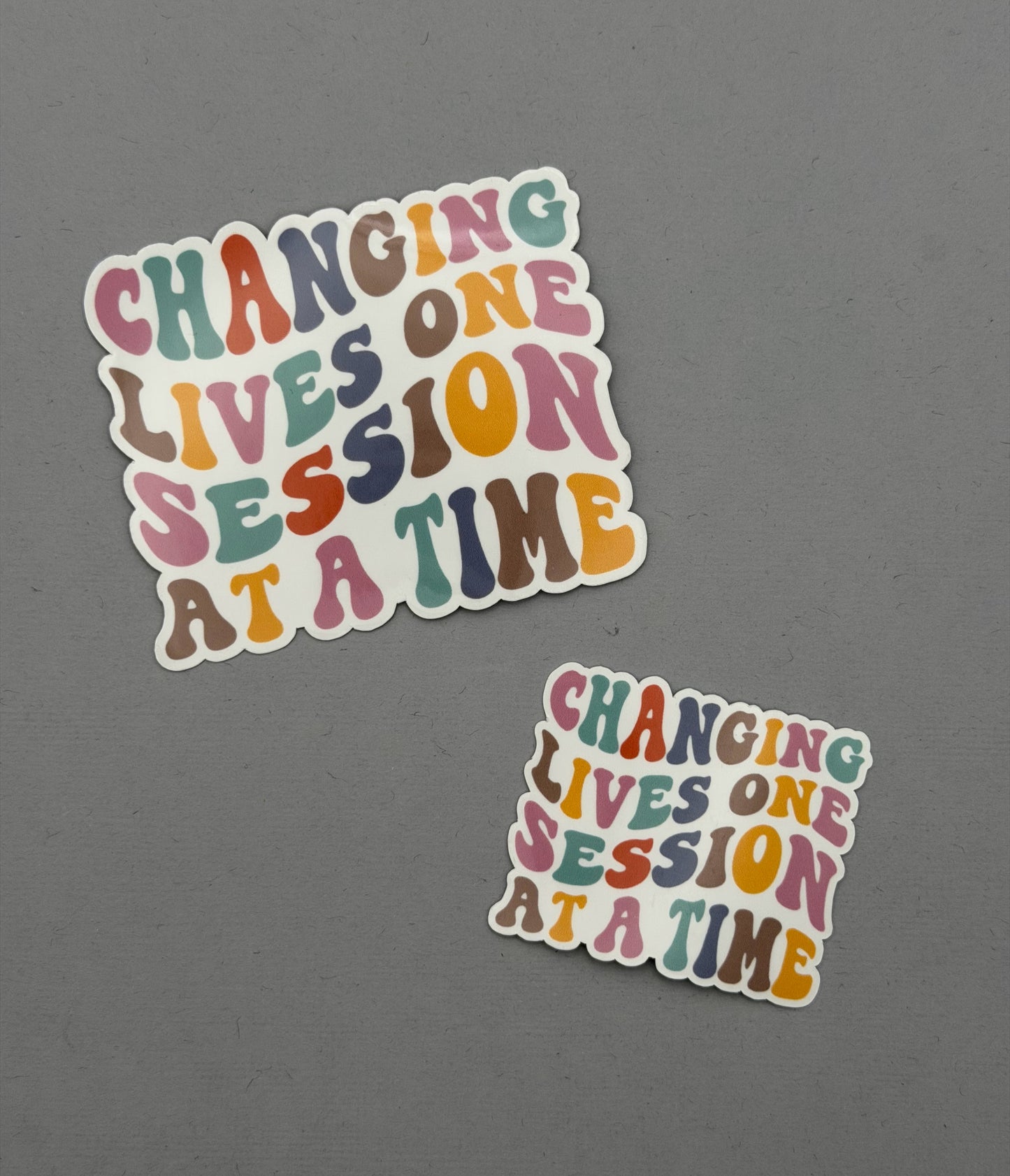 Changing Lives One Session at a Time Sticker