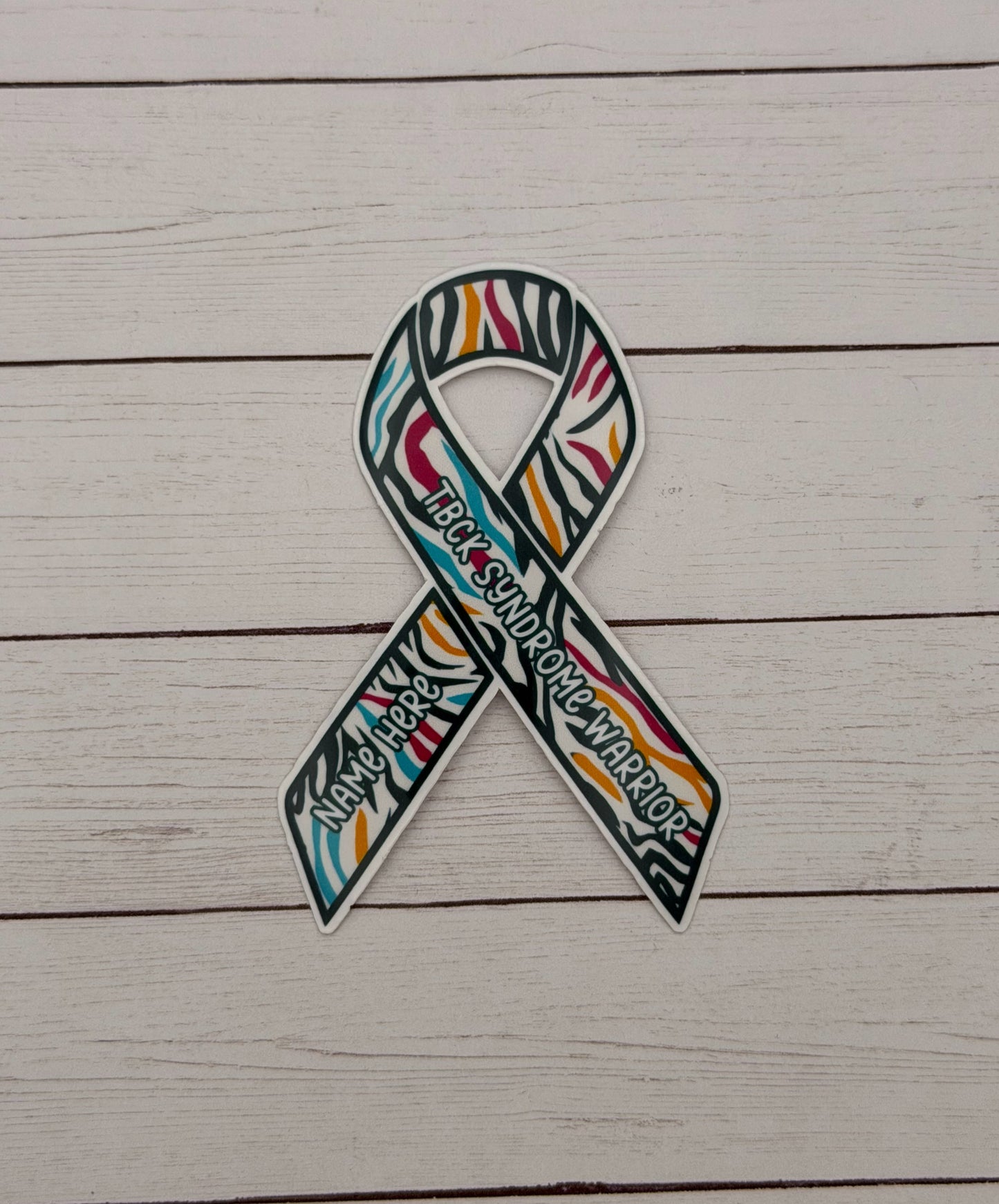 TBCK Syndrome Warrior Custom Ribbon Sticker