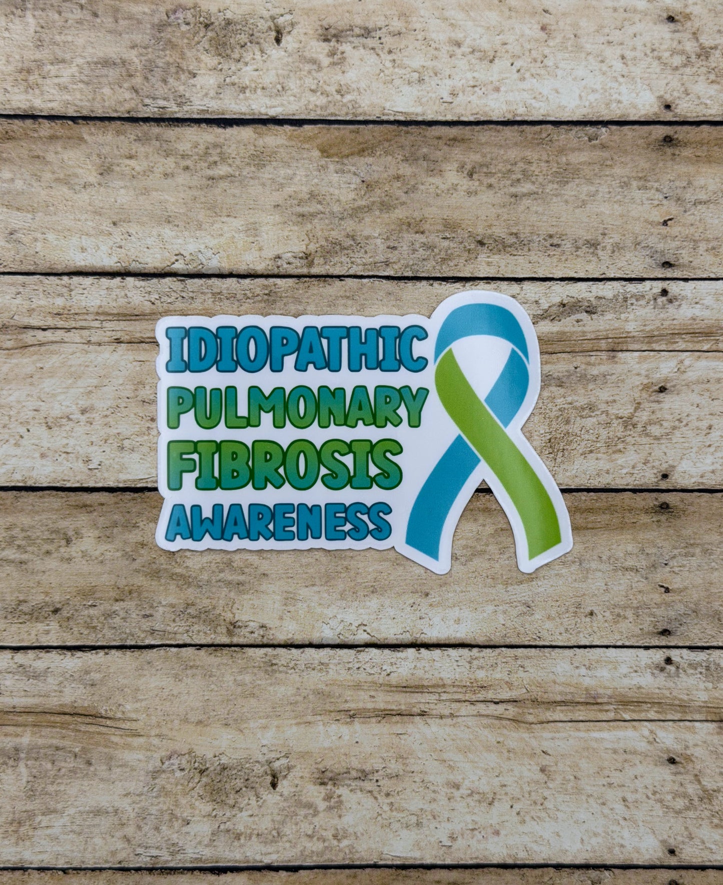 Idiopathic Pulmonary Fibrosis Awareness with Ribbon Sticker or Magnet