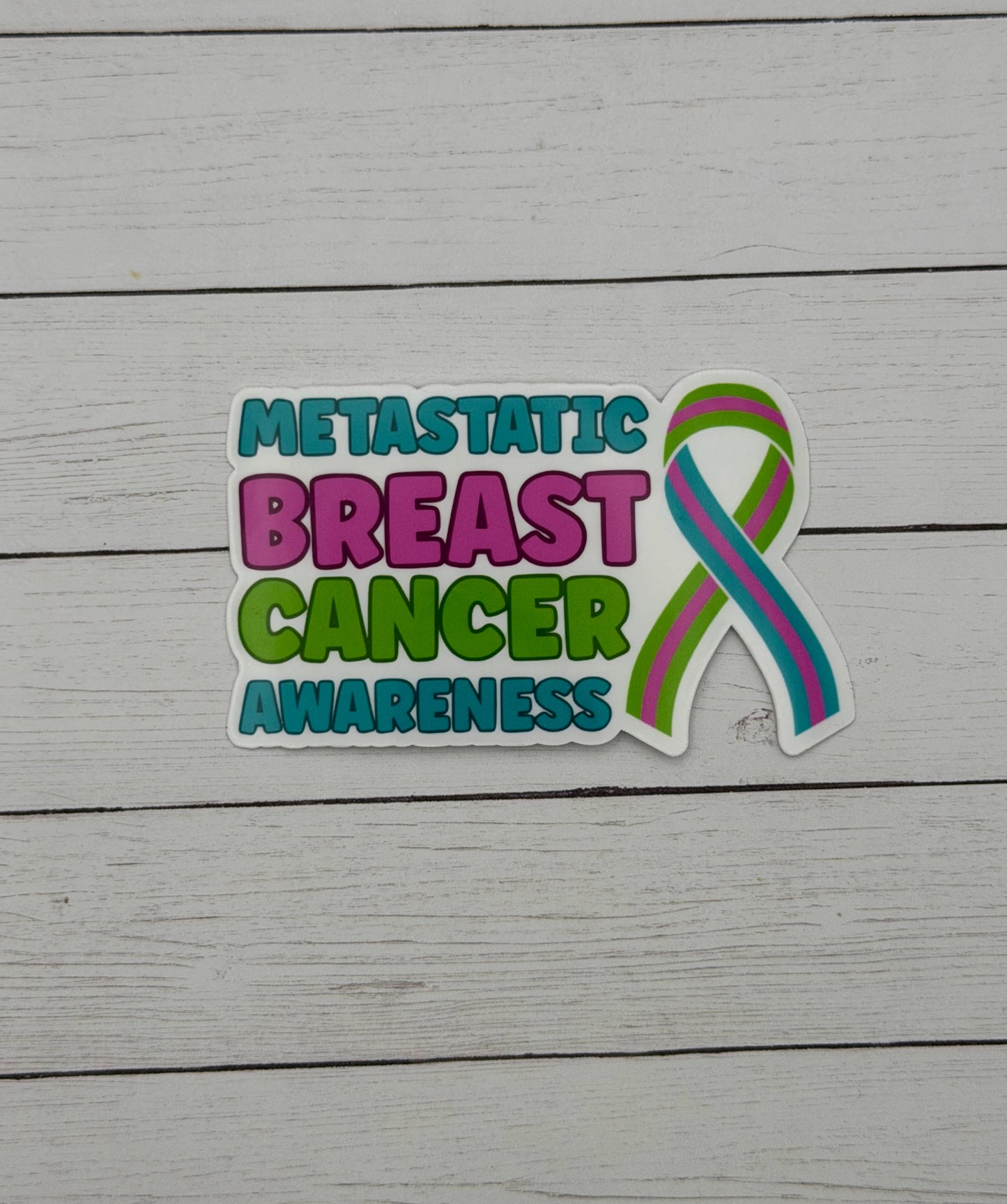 Metastatic Breast Cancer Awareness with Ribbon Sticker
