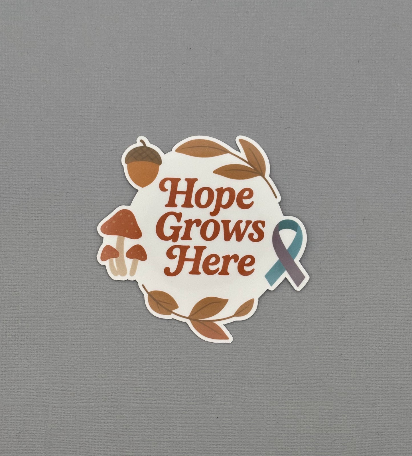 Hope Grows Here Suicide Prevention Awareness Sticker