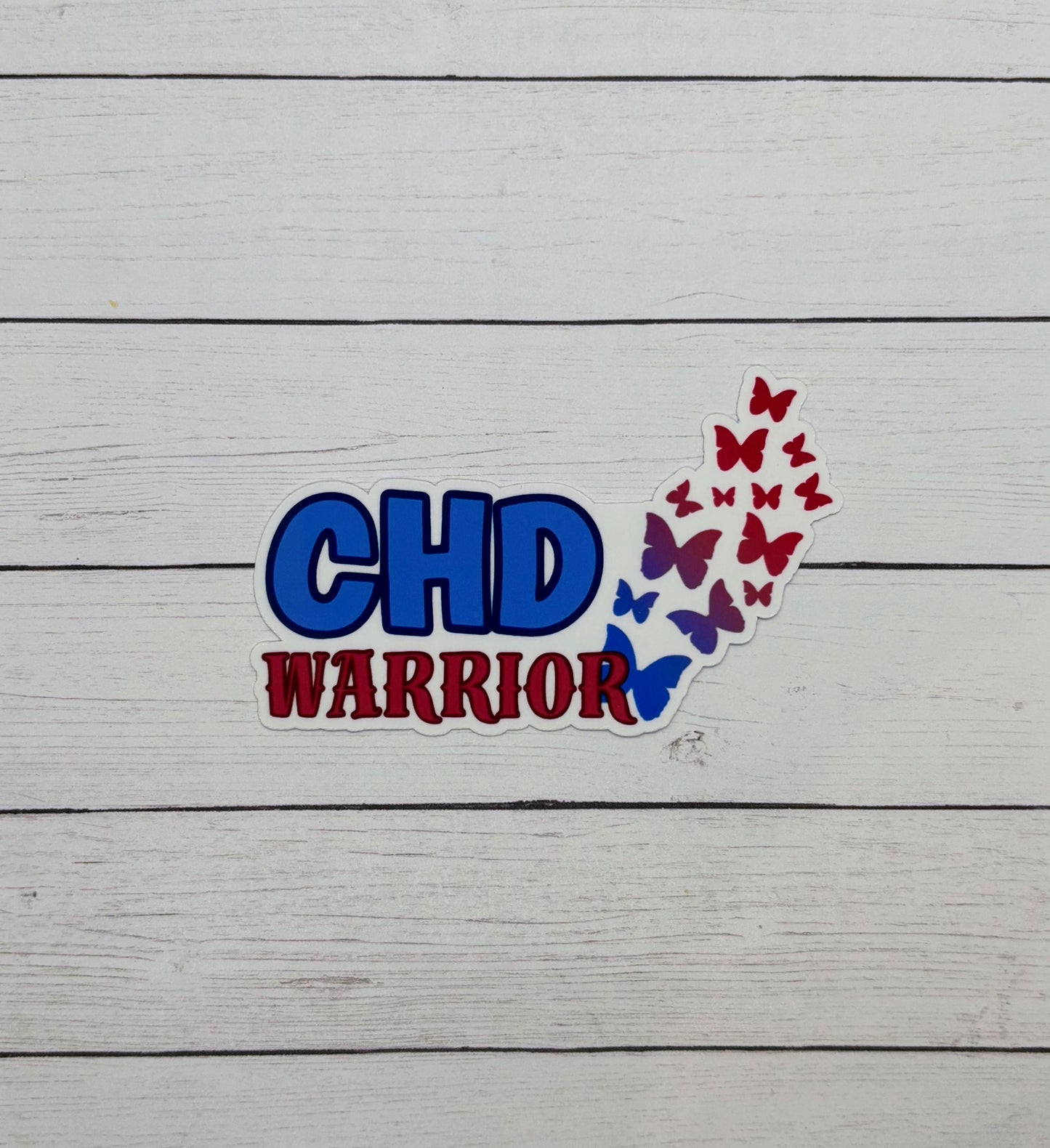CHD Warrior with Butterflies Sticker or Magnet