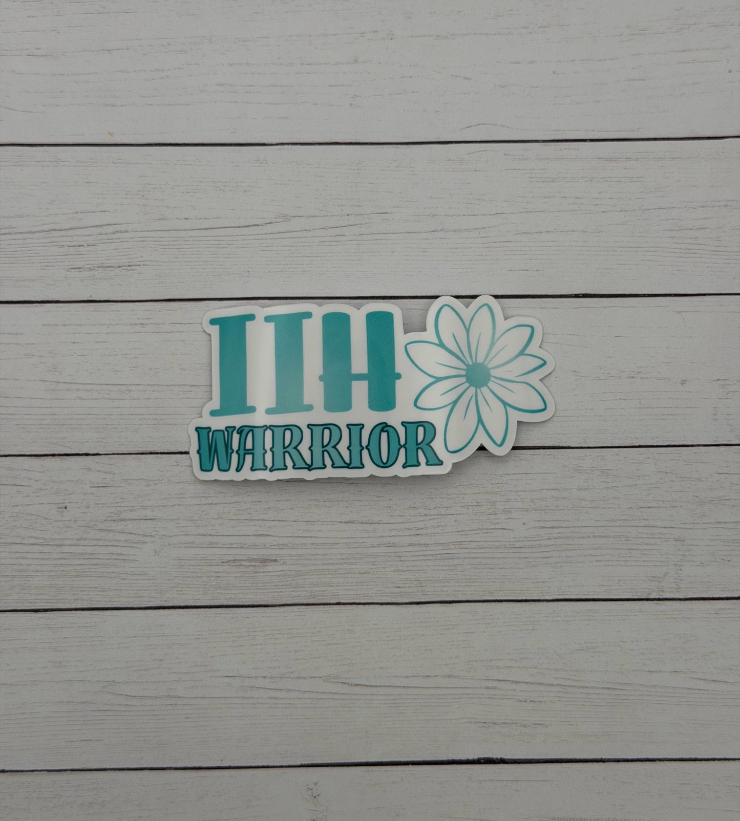 IIH Warrior Flower Sticker or Magnet | Idiopathic Intracranial Hypertension (Copy)