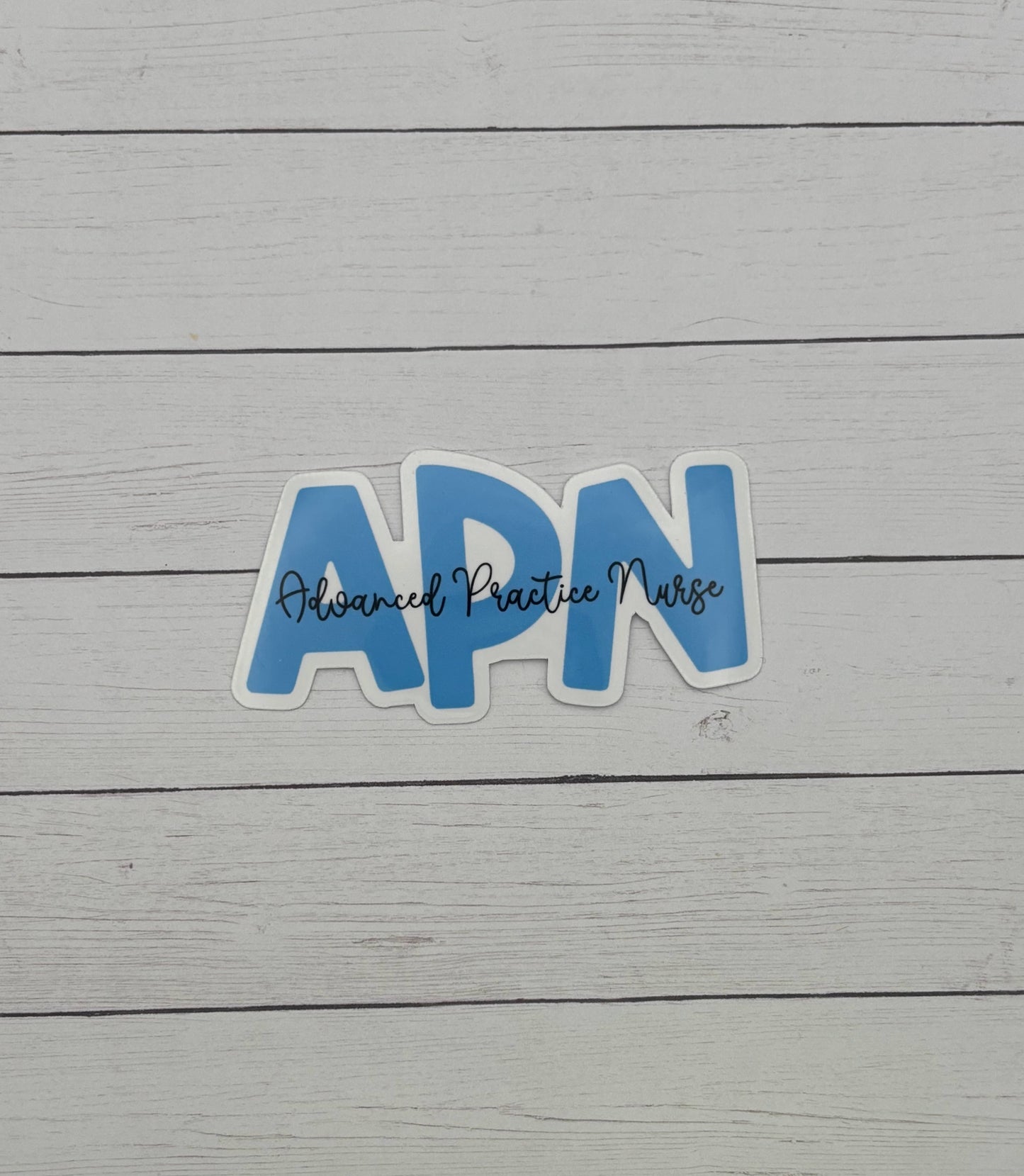 Advanced Practice Nurse - APN Water Resistant Sticker