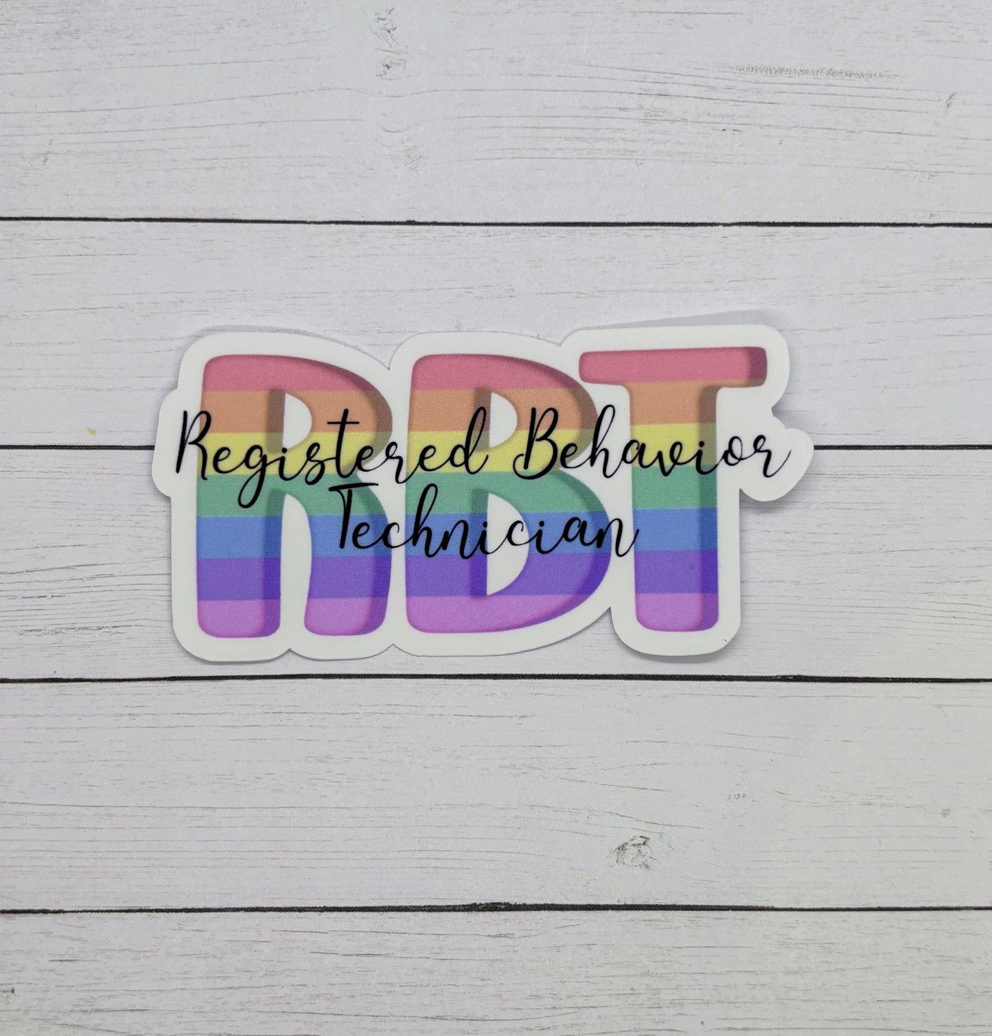 Registered Behavior Technician Rainbow Sticker