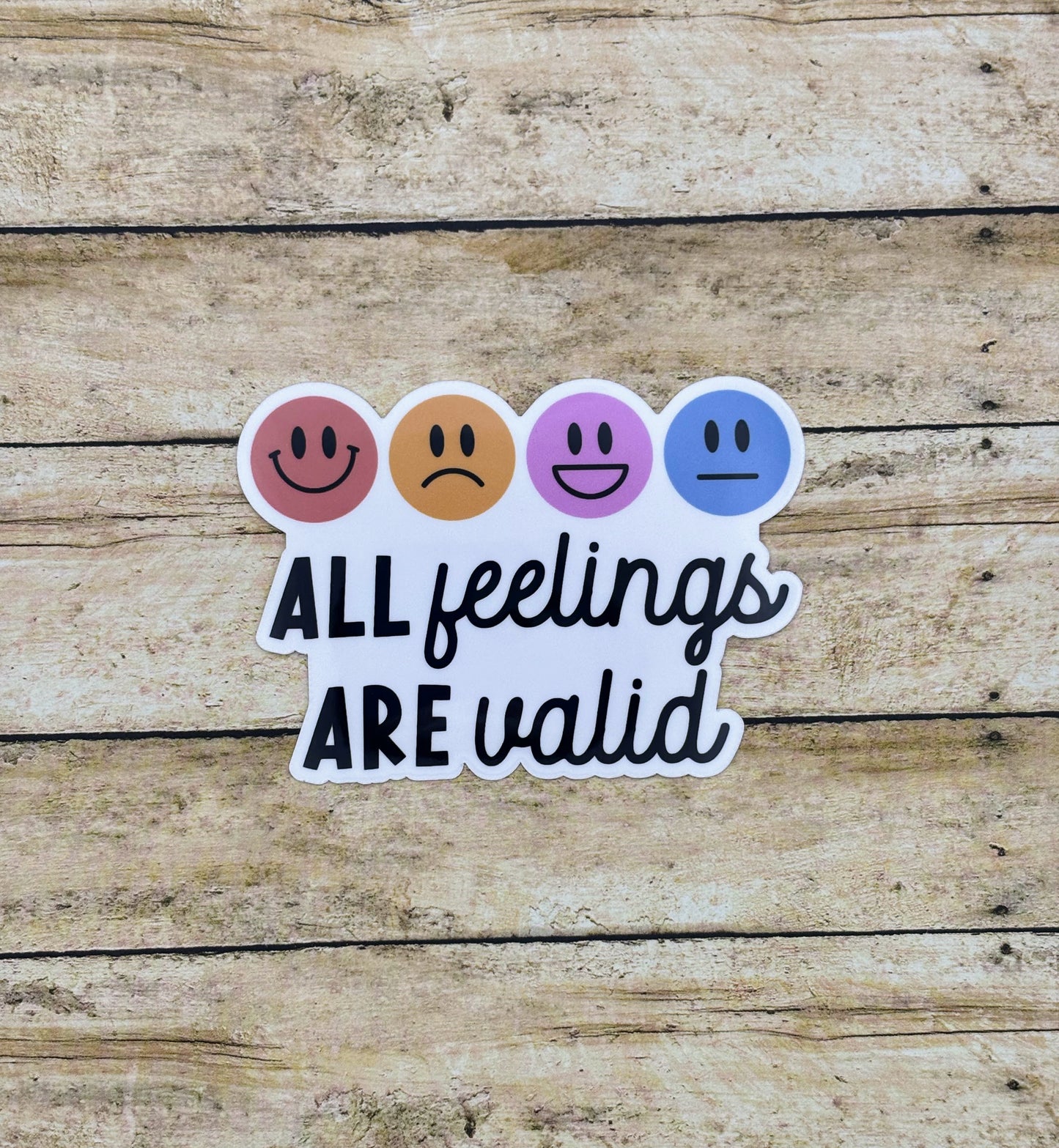 All Feelings Are Valid Sticker