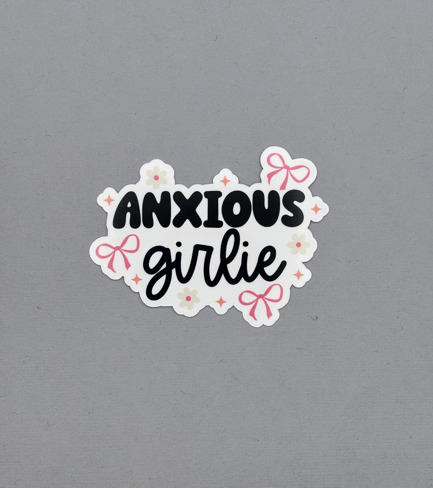 Anxious Girlie Sticker