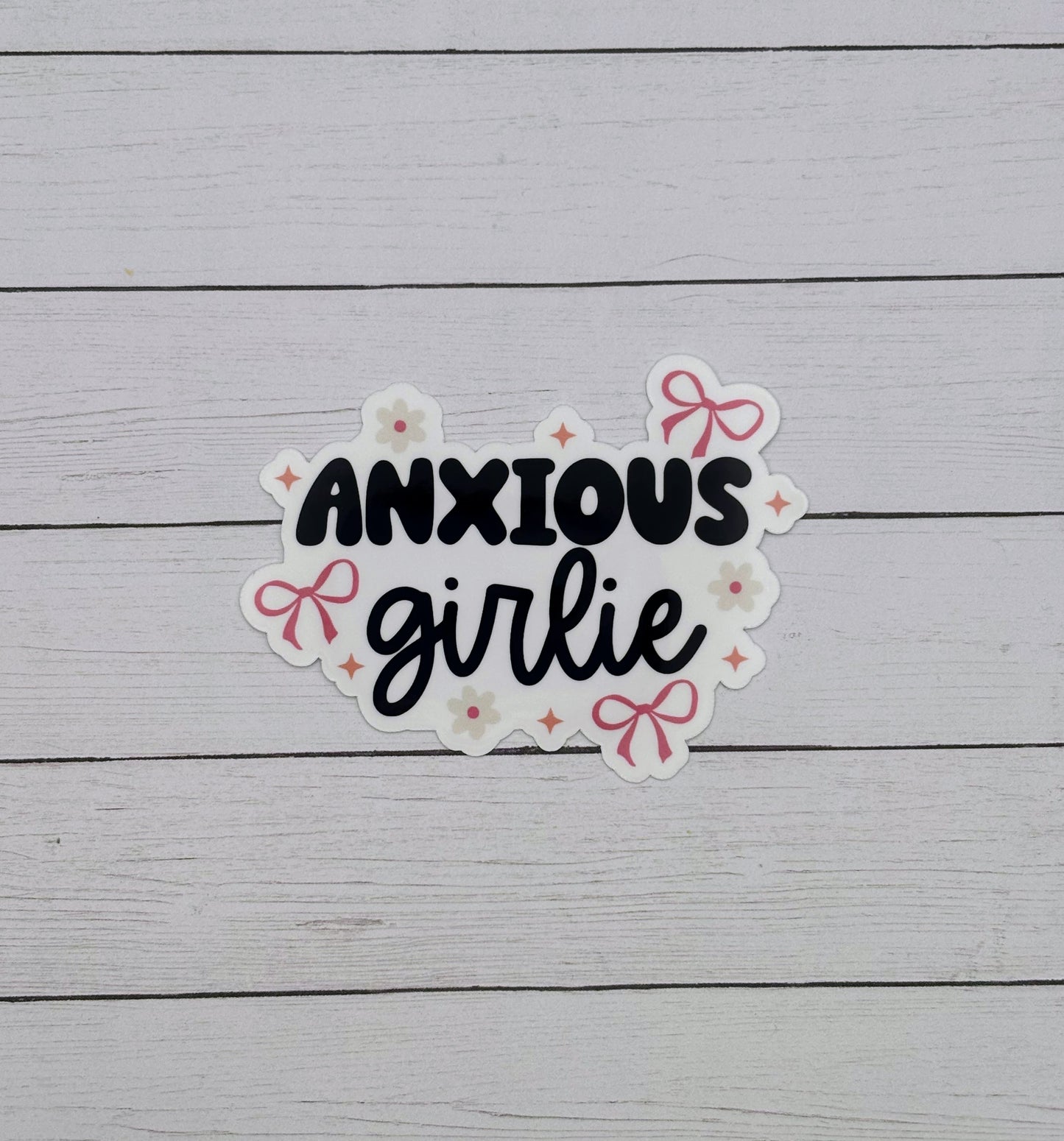 Anxious Girlie Sticker