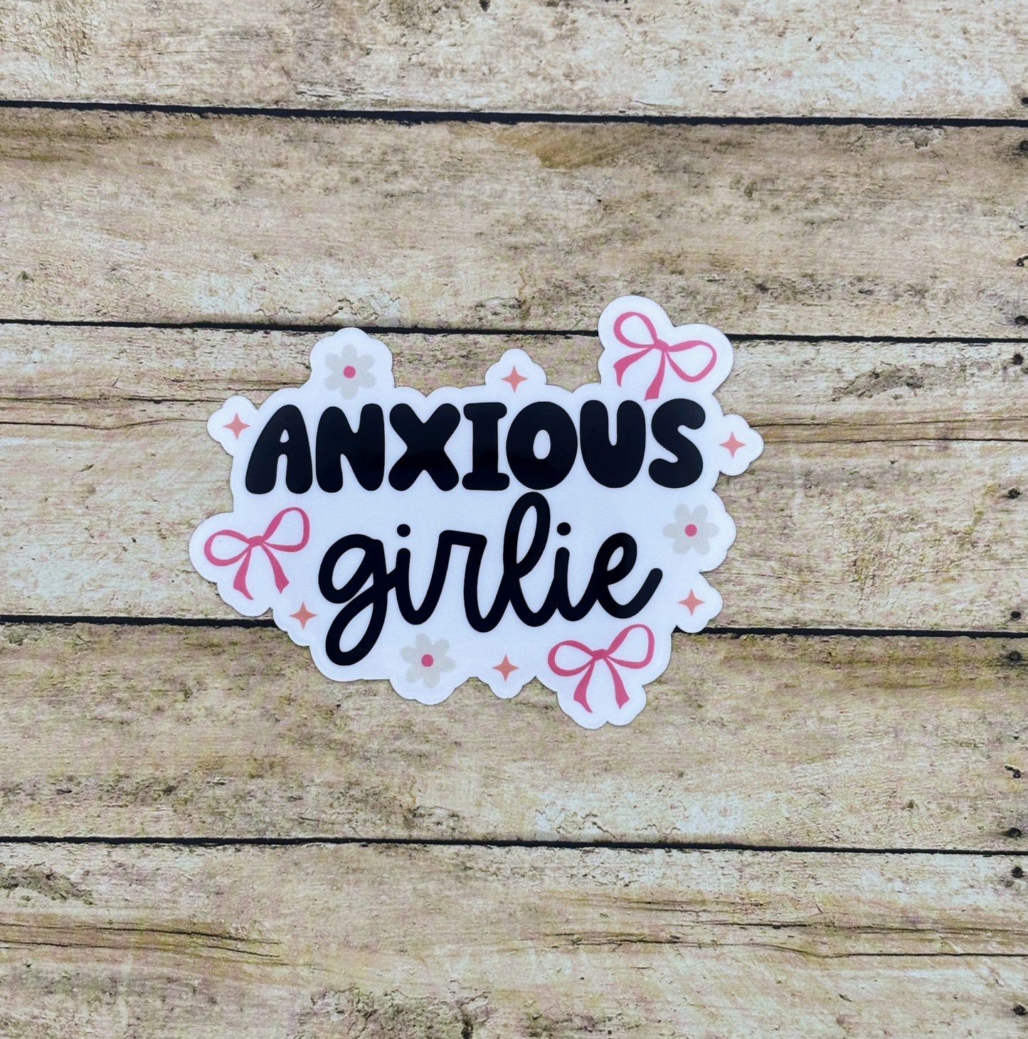 Anxious Girlie Sticker