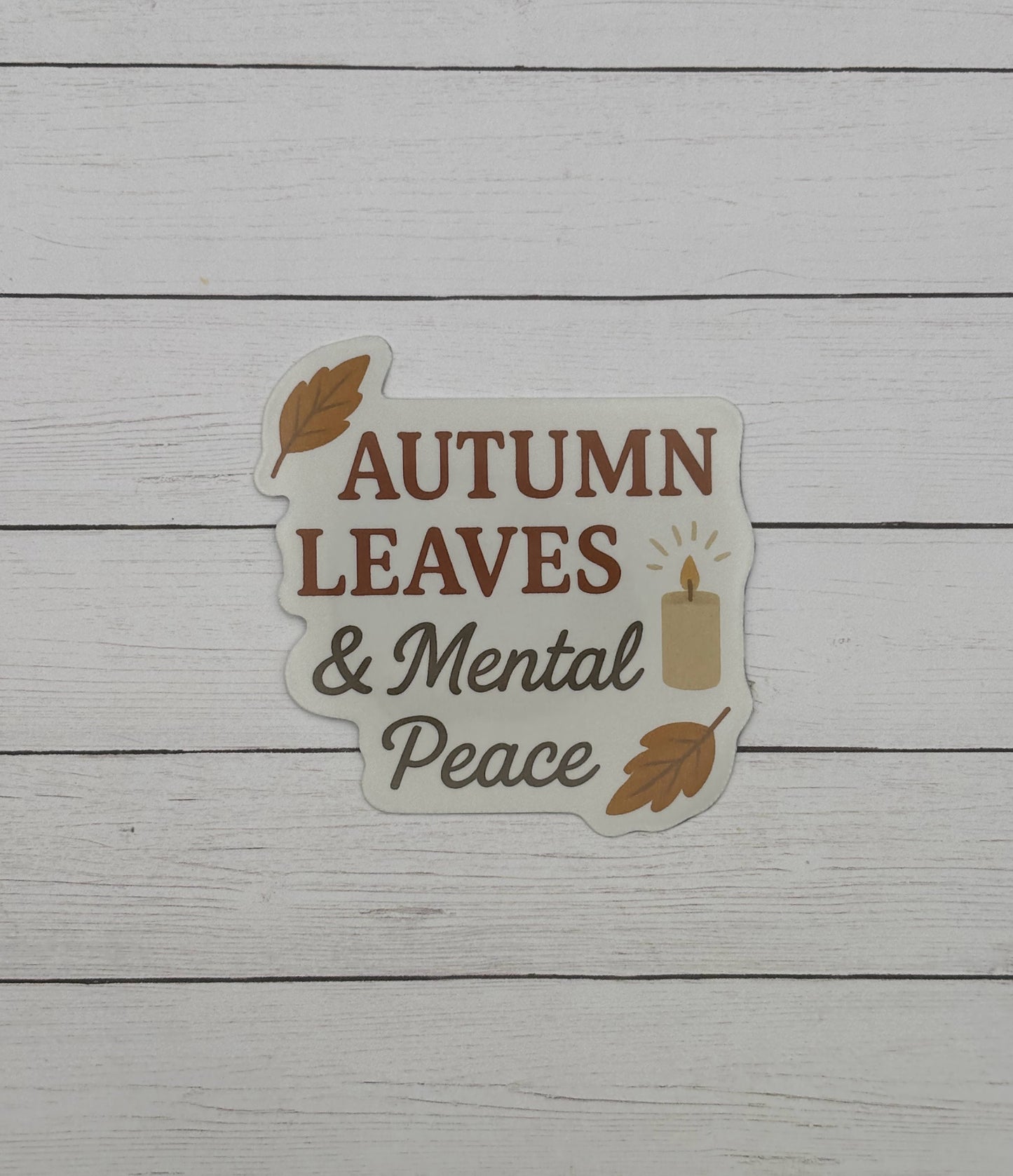 Autumn Leaves & Mental Peace Sticker