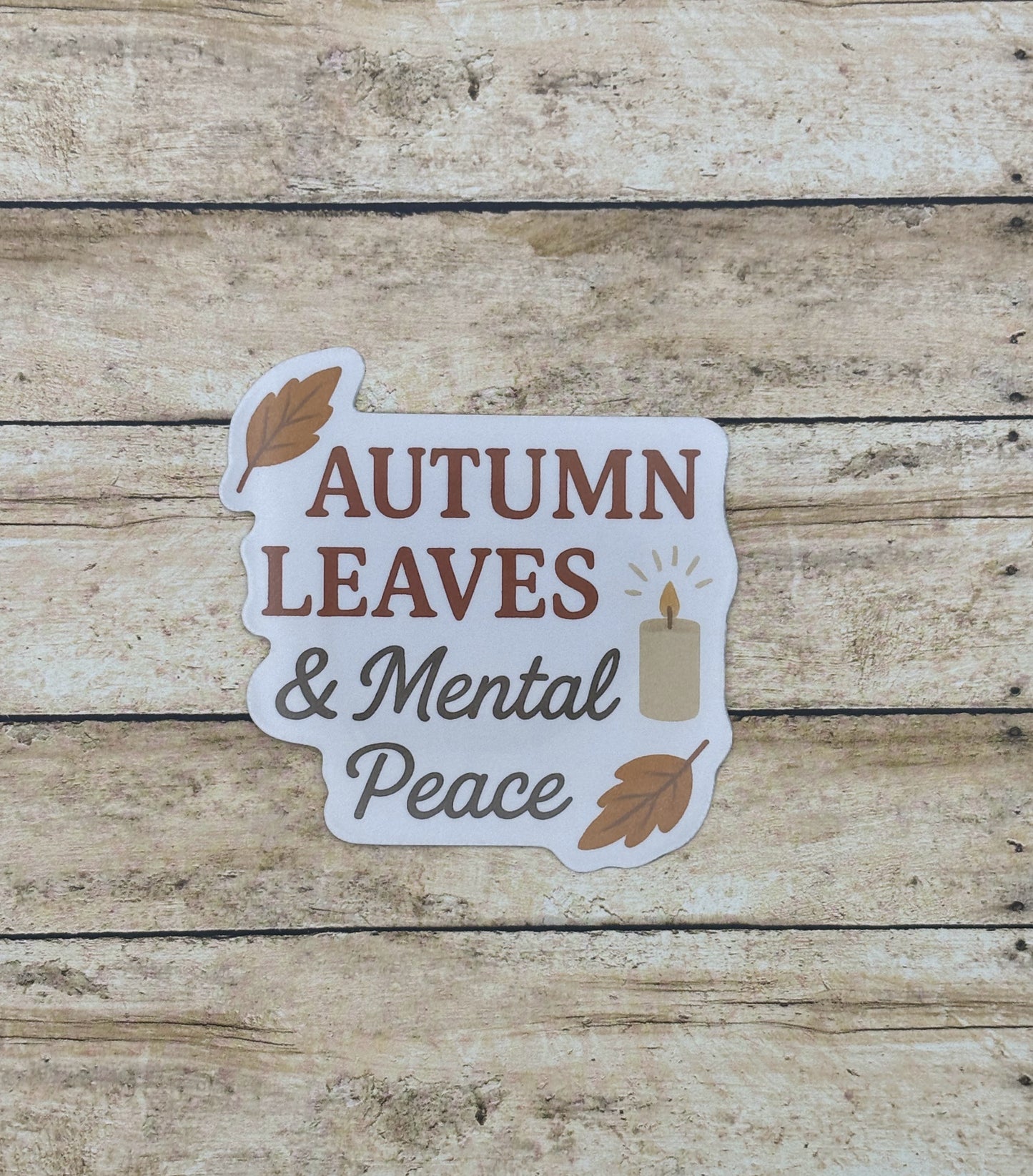 Autumn Leaves & Mental Peace Sticker
