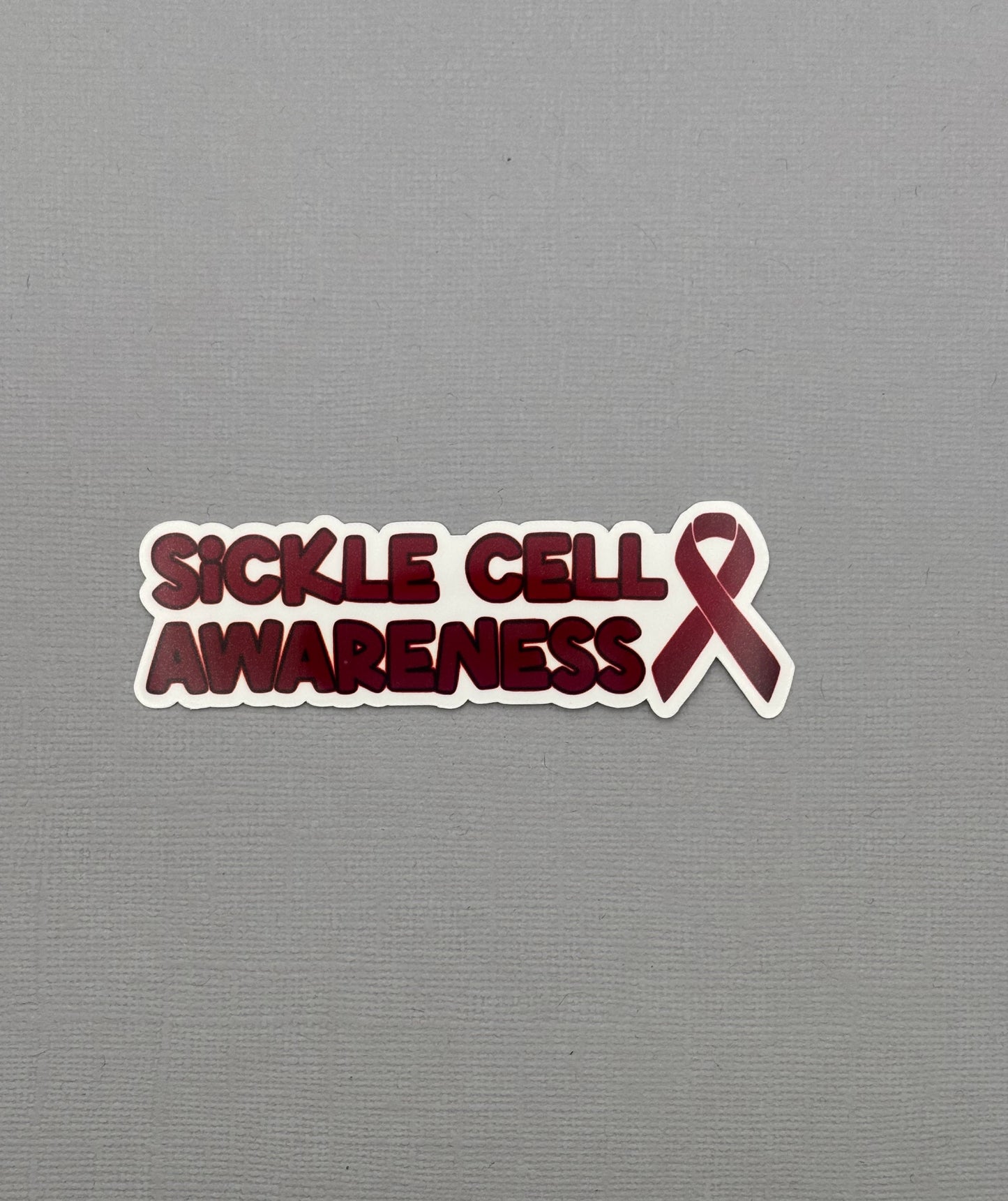 Sickle Cell Awareness with Ribbon Sticker