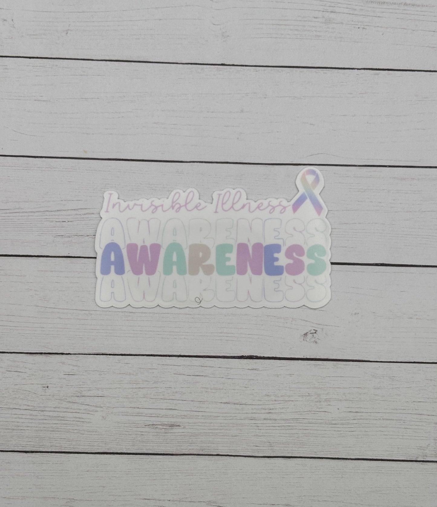 Invisible Illness Awareness Sticker