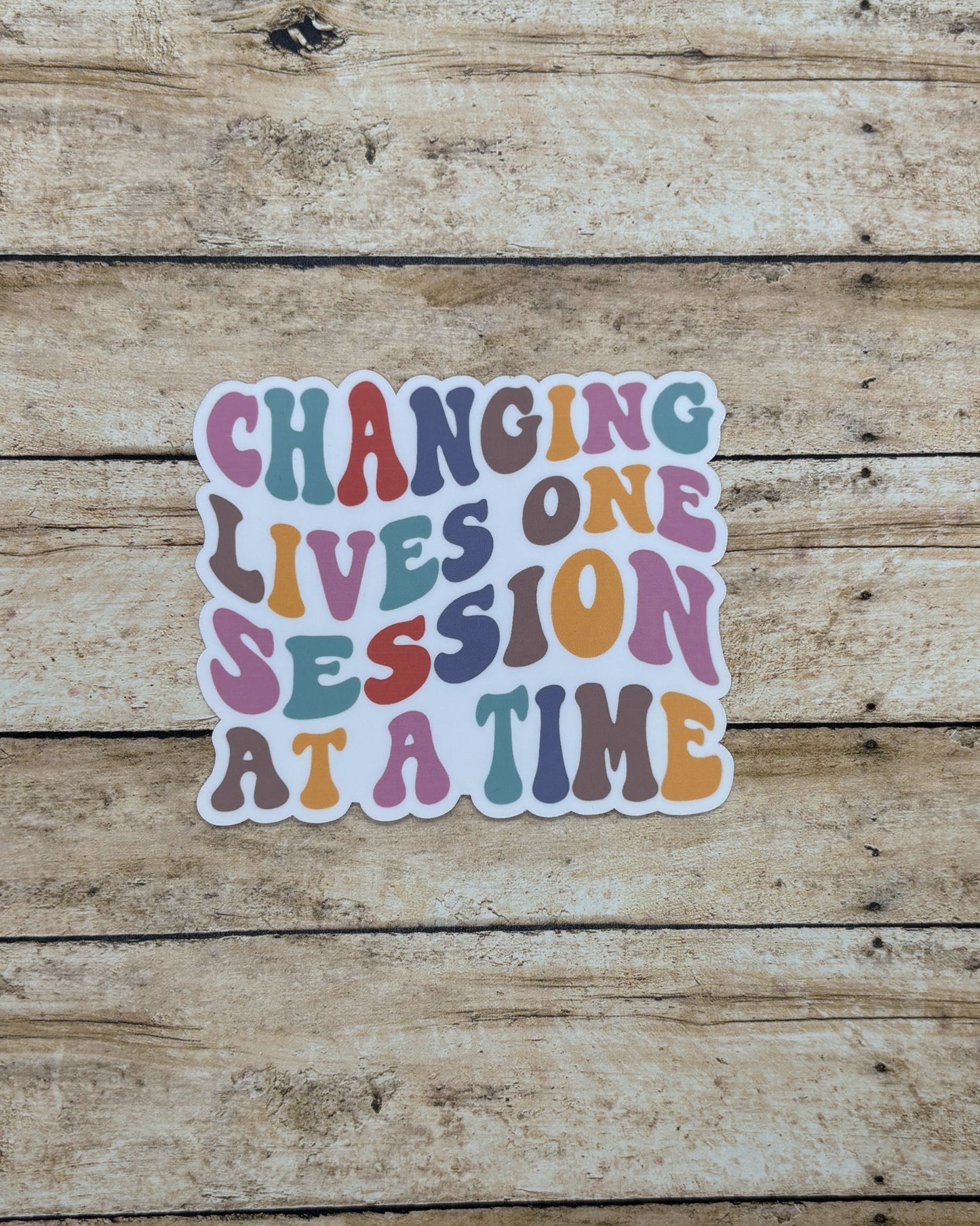 Changing Lives One Session at a Time Sticker