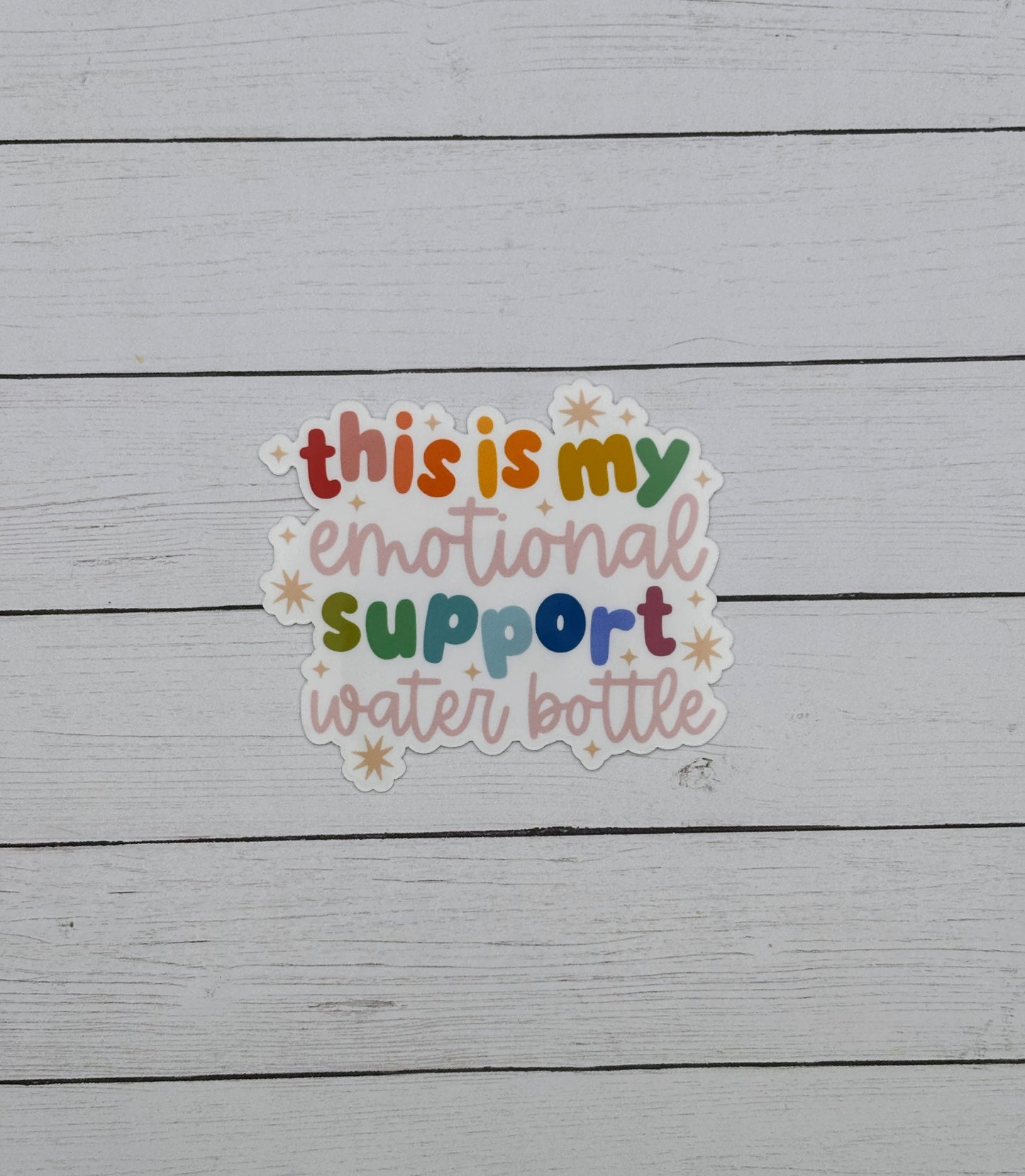 This is My Emotional Support Water Bottle Sticker