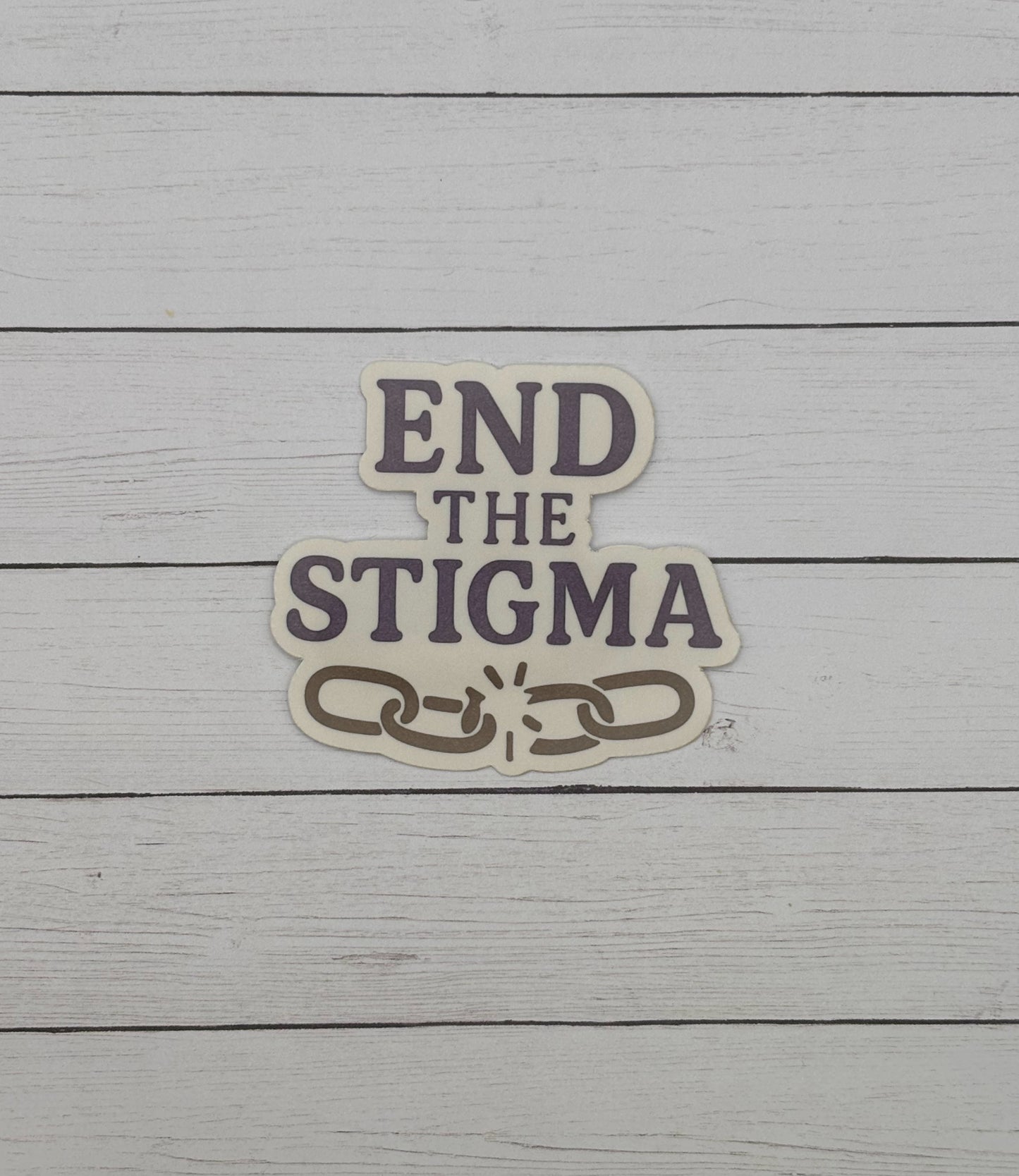 End the Stigma Sticker