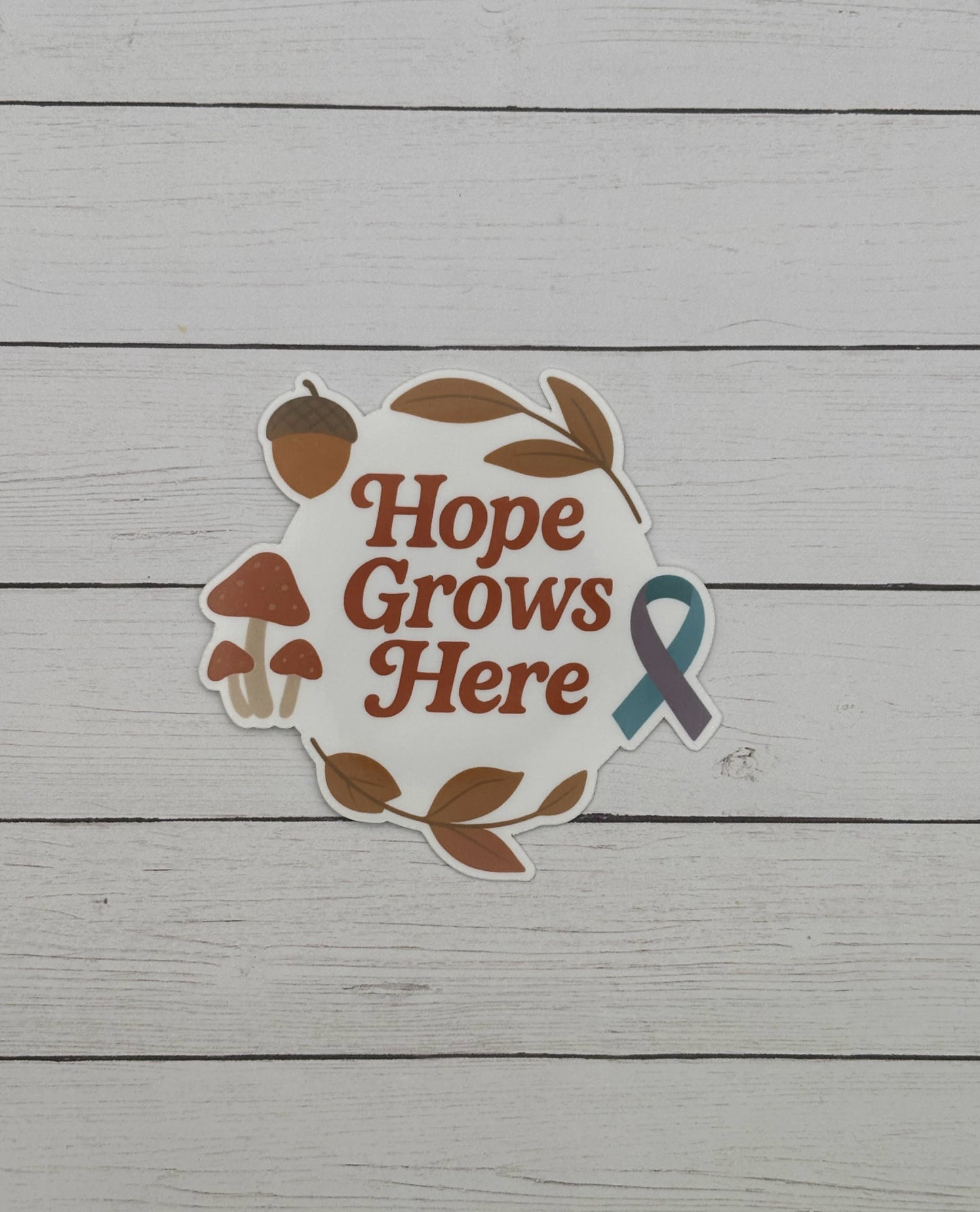 Hope Grows Here Suicide Prevention Awareness Sticker