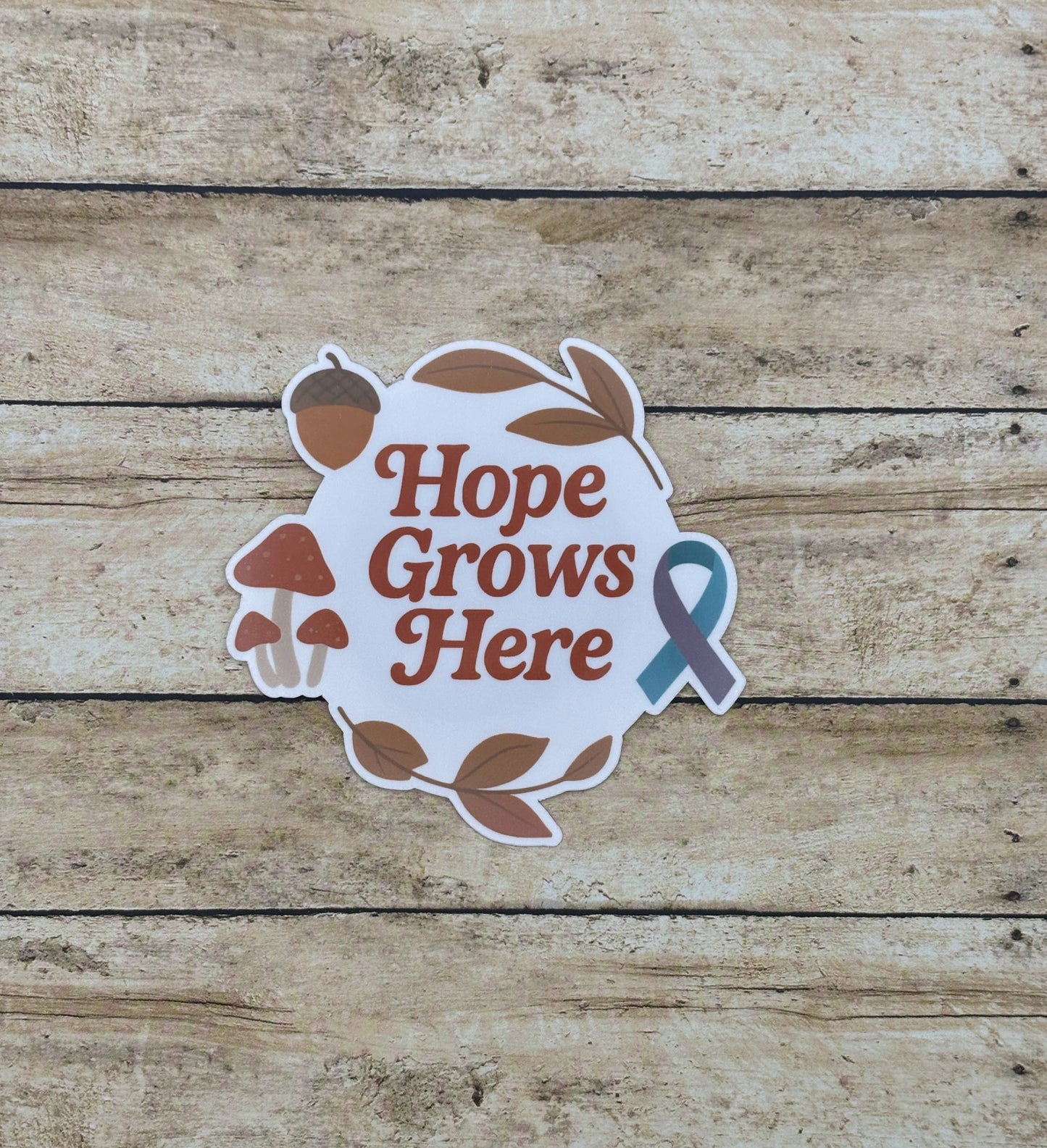 Hope Grows Here Suicide Prevention Awareness Sticker