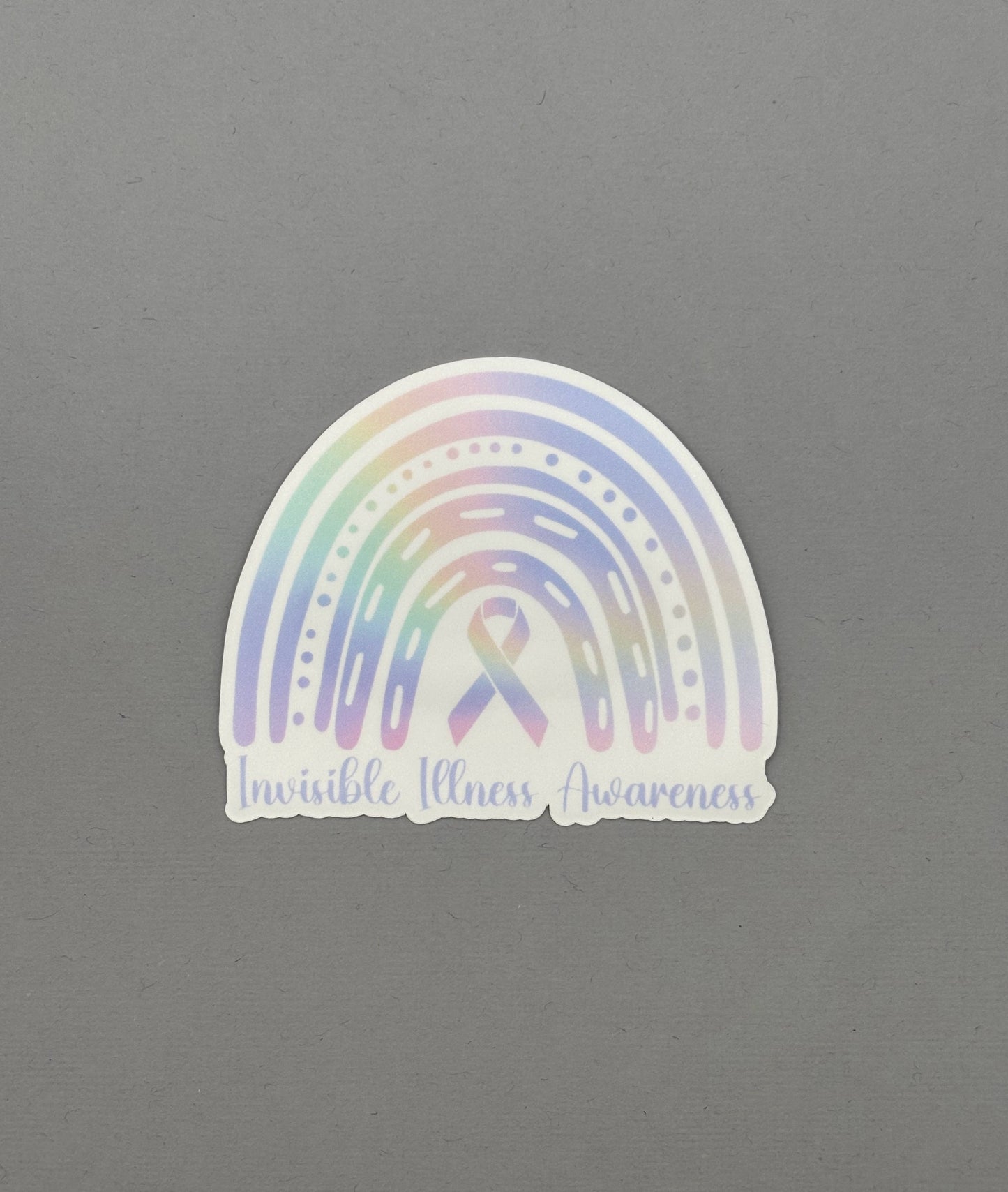 Invisible Illness Awareness Rainbow Sticker