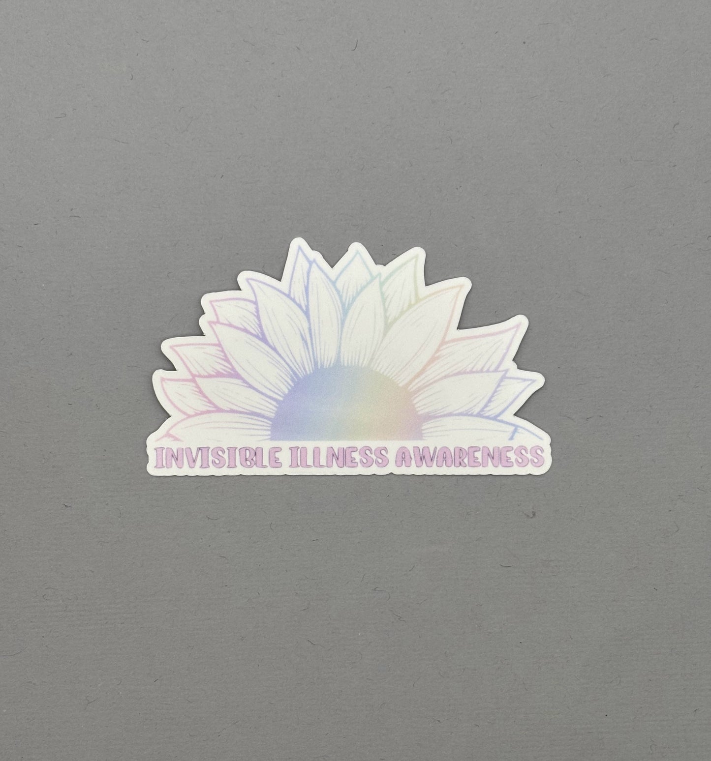 Invisible Illness Awareness Sunflower Sticker