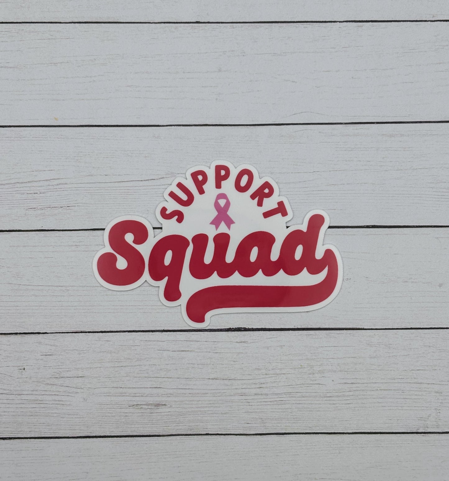 Support Squad with Ribbon Pink Sticker