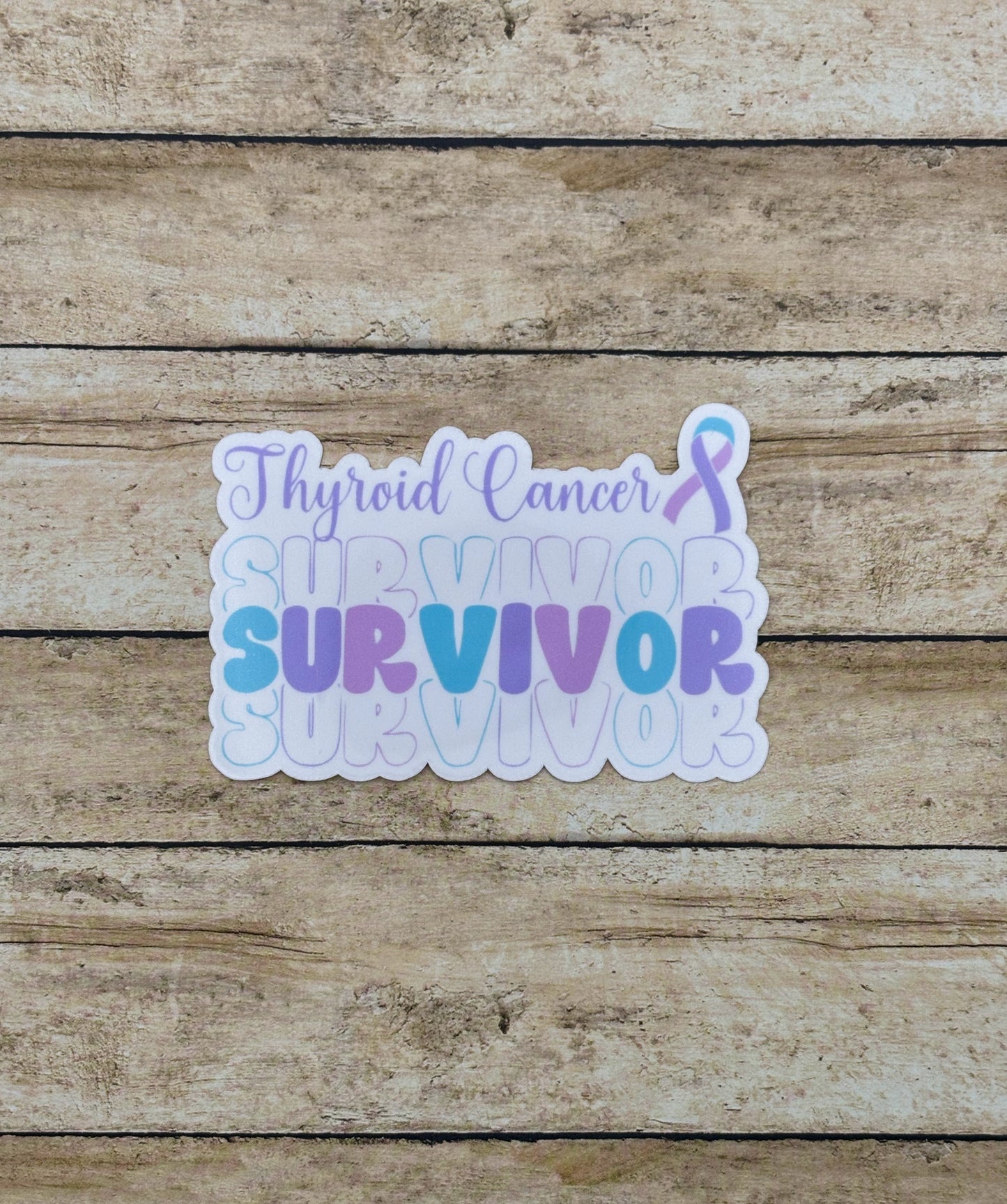 Thyroid Cancer Survivor Sticker