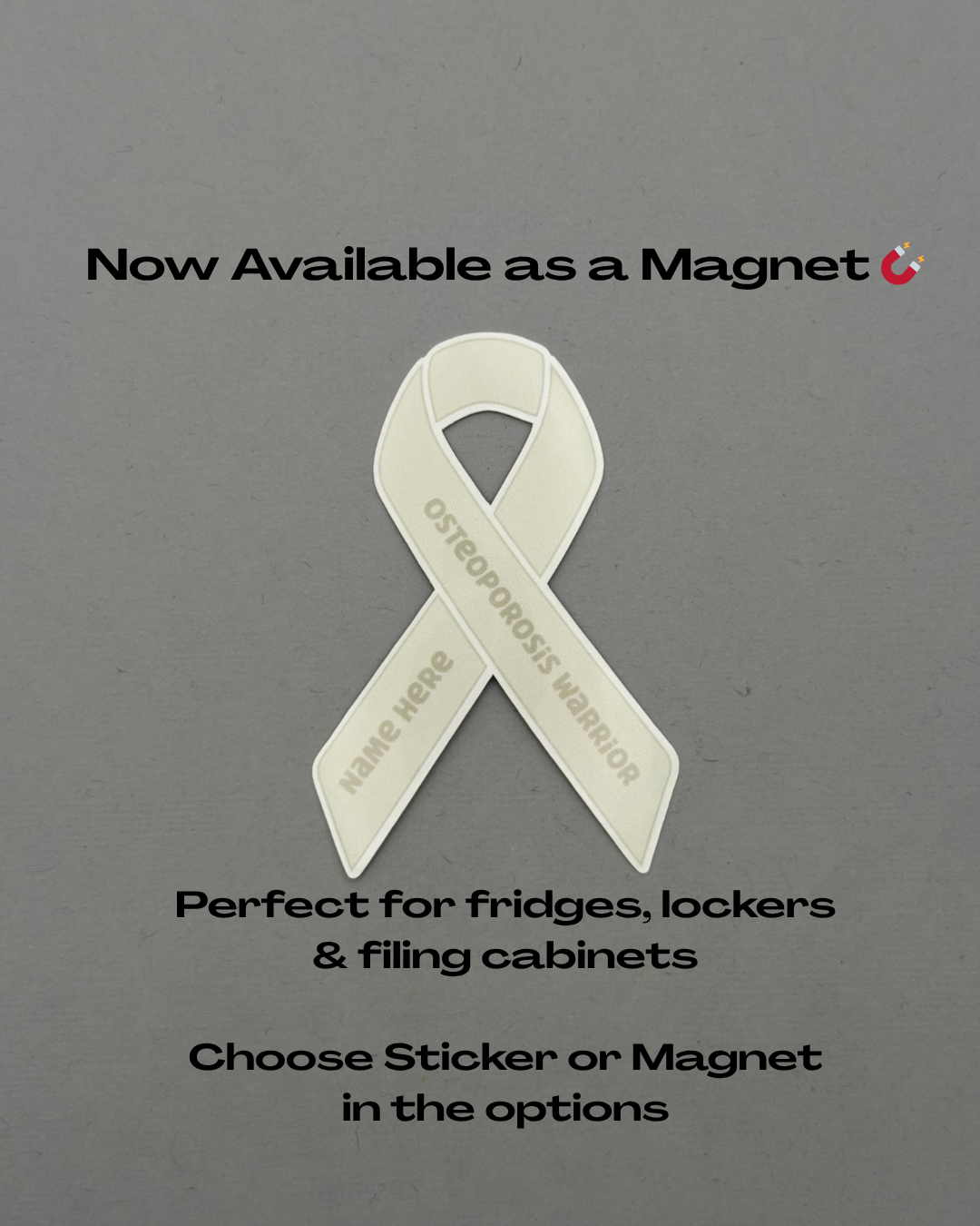 Osteoporosis Warrior Custom Ribbon Sticker or Magnet