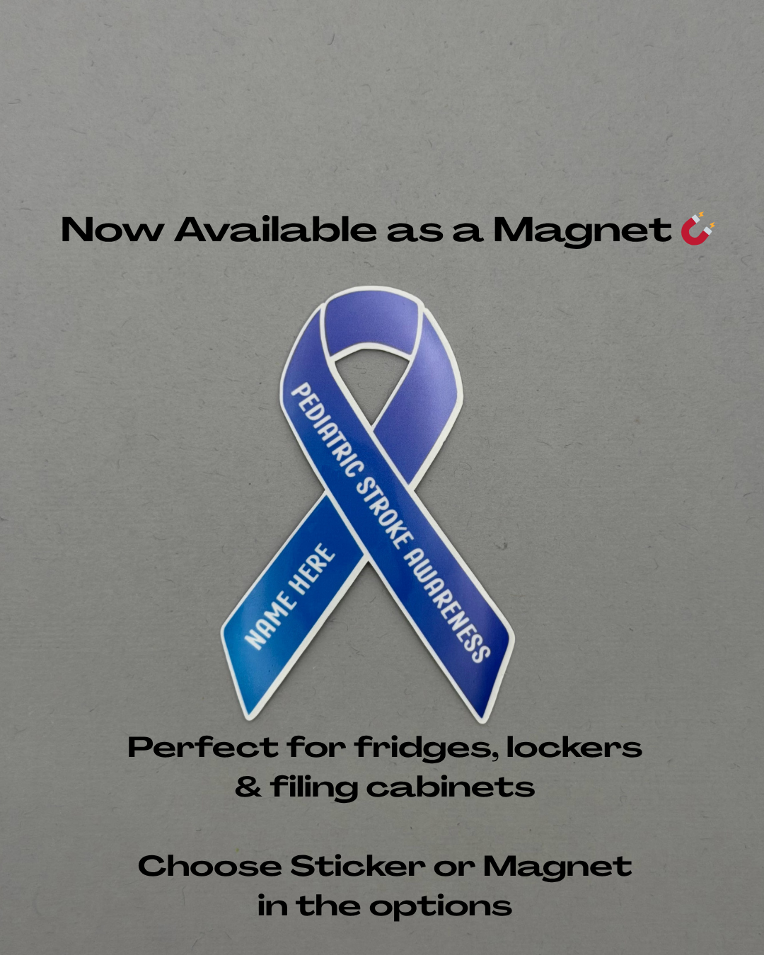 Pediatric Stroke Custom Awareness Sticker or Magnet