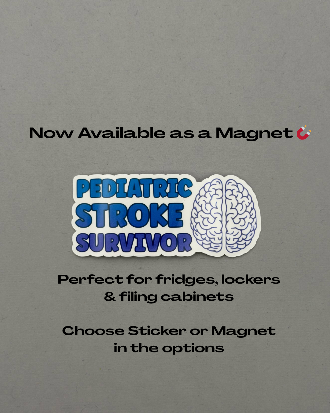 Pediatric Stroke Survivor with Brain Sticker or Magnet