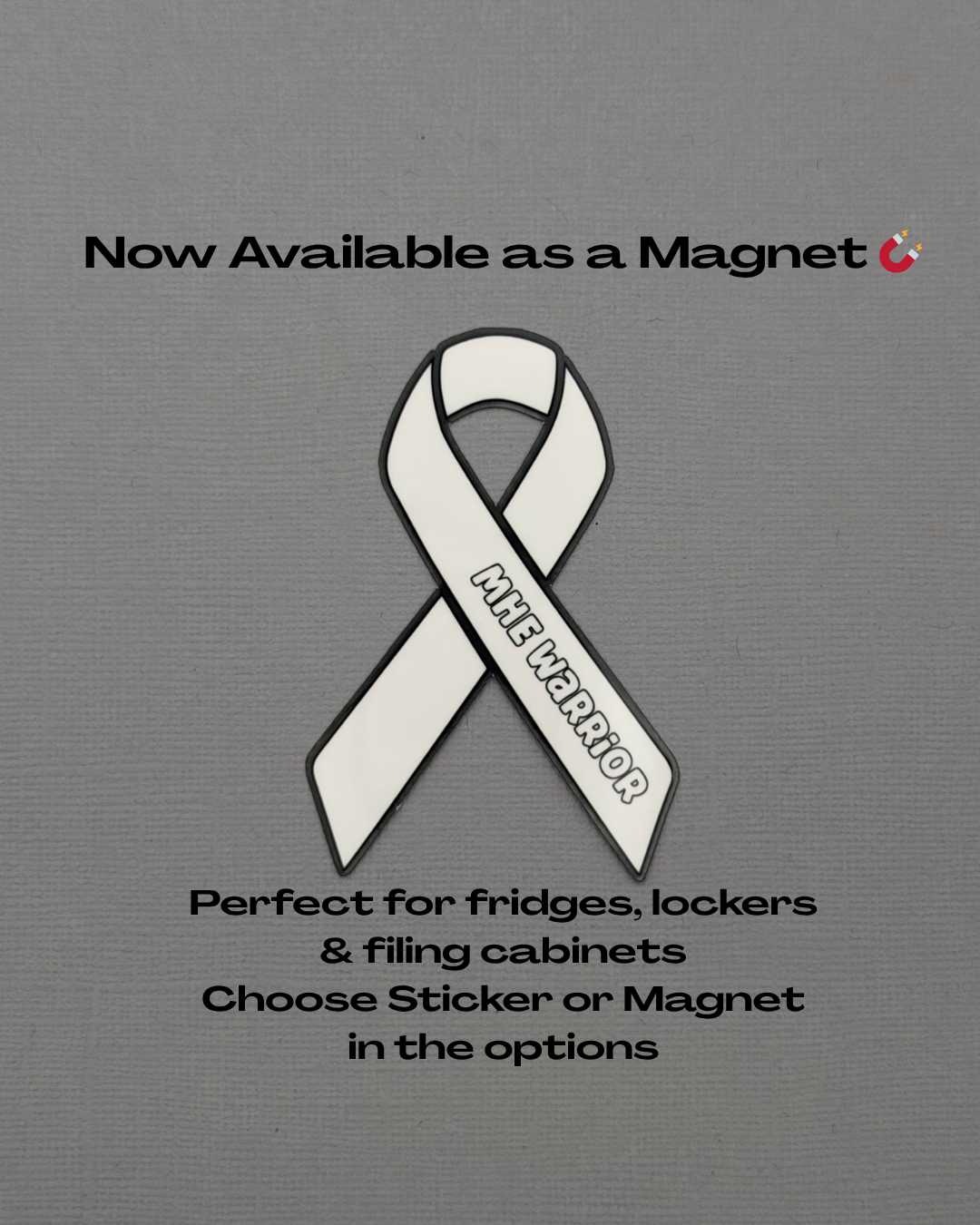 MHE Warrior Ribbon Sticker or Magnet | Multiple Hereditary Exostoses