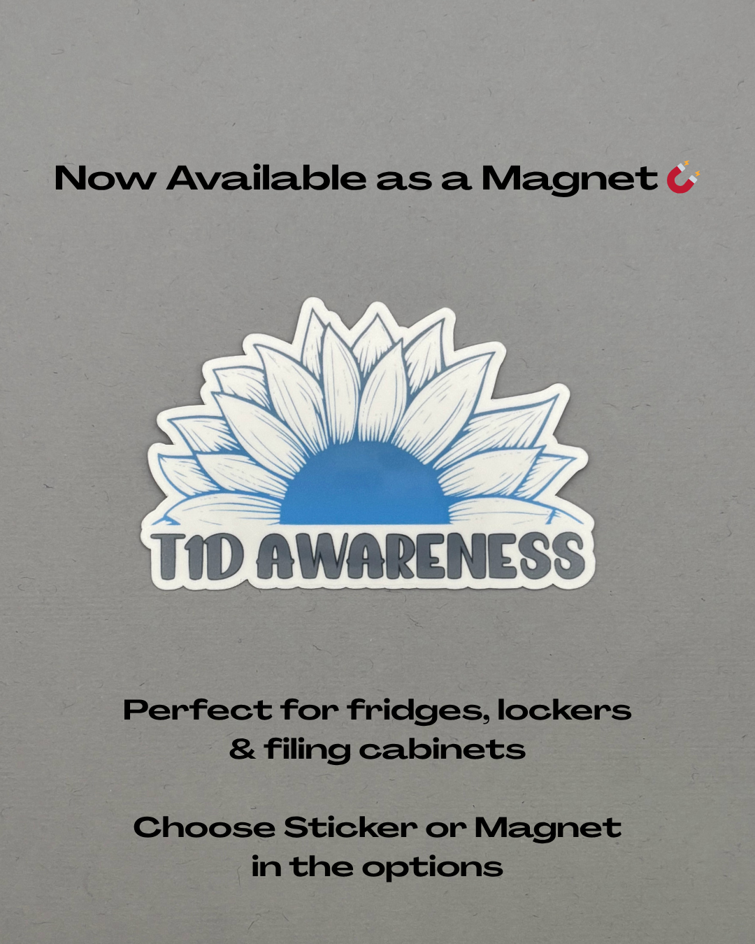 T1D Awareness Sunflower Sticker or Magnet