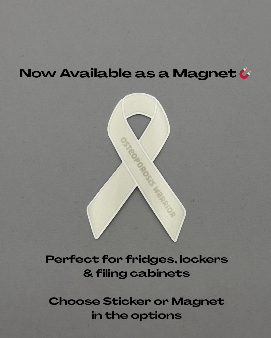 Osteoporosis Warrior Ribbon Sticker or Magnet