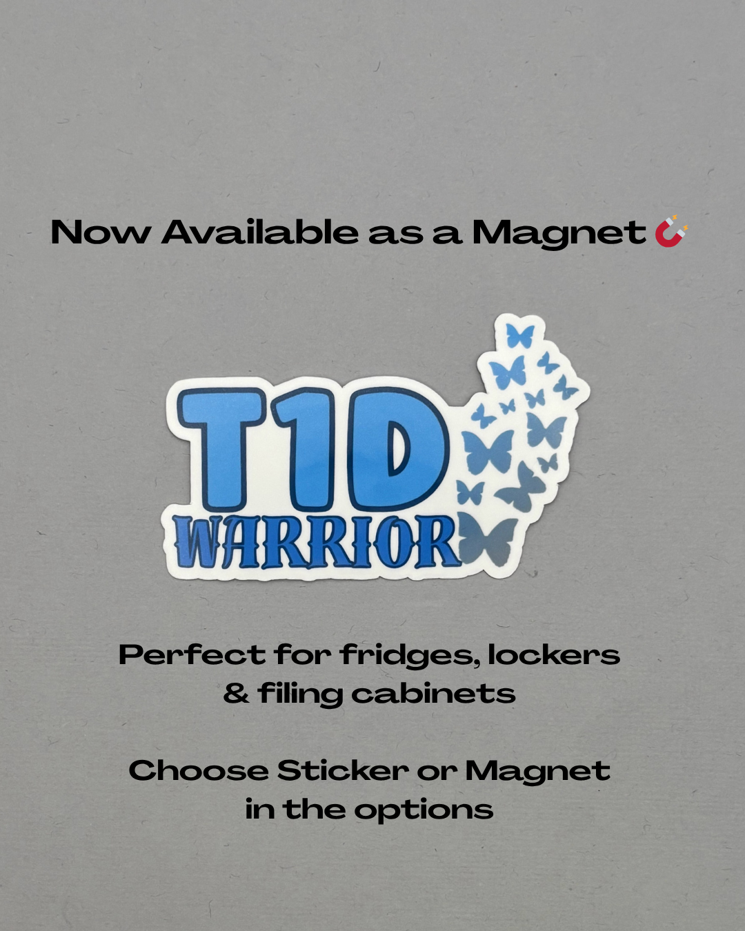 T1D Warrior with Butterflies Design Sticker or Magnet