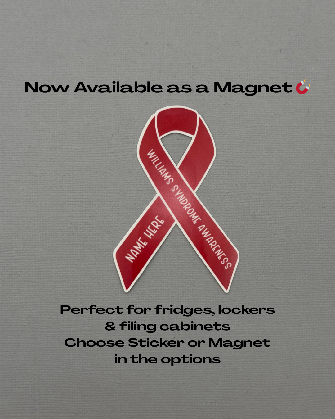 Williams Syndrome Awareness Custom Ribbon Sticker or Magnet