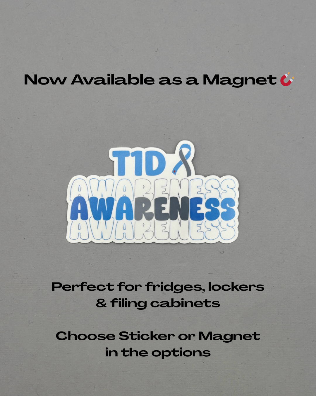 T1D Awareness Sticker or Magnet