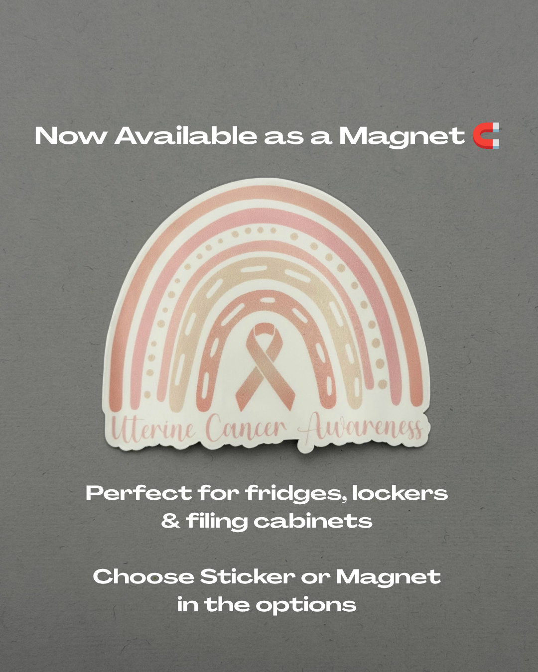 Uterine Cancer Awareness Rainbow Sticker or Magnet