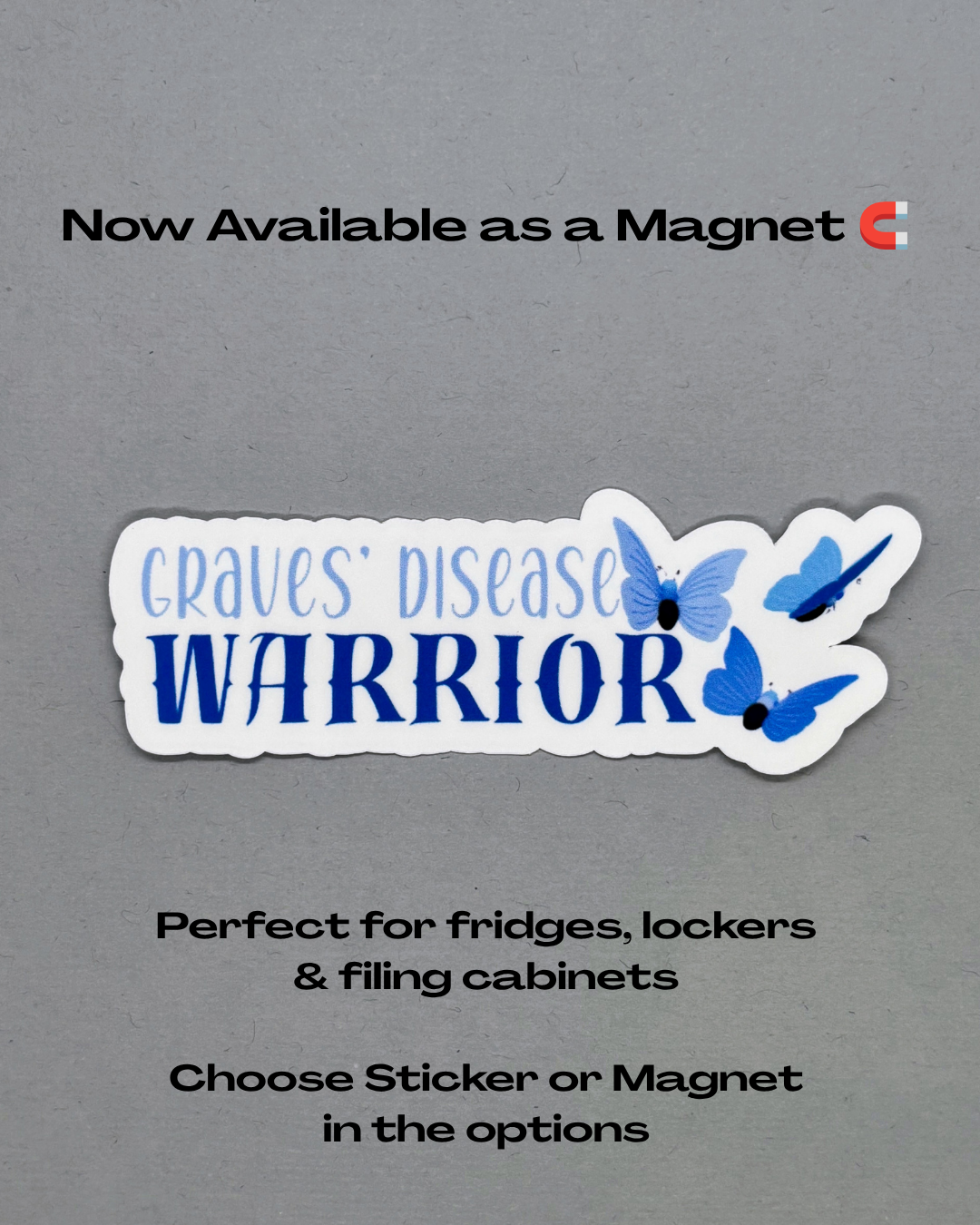 Grave's Disease Warrior Butterflies Sticker or Magnet