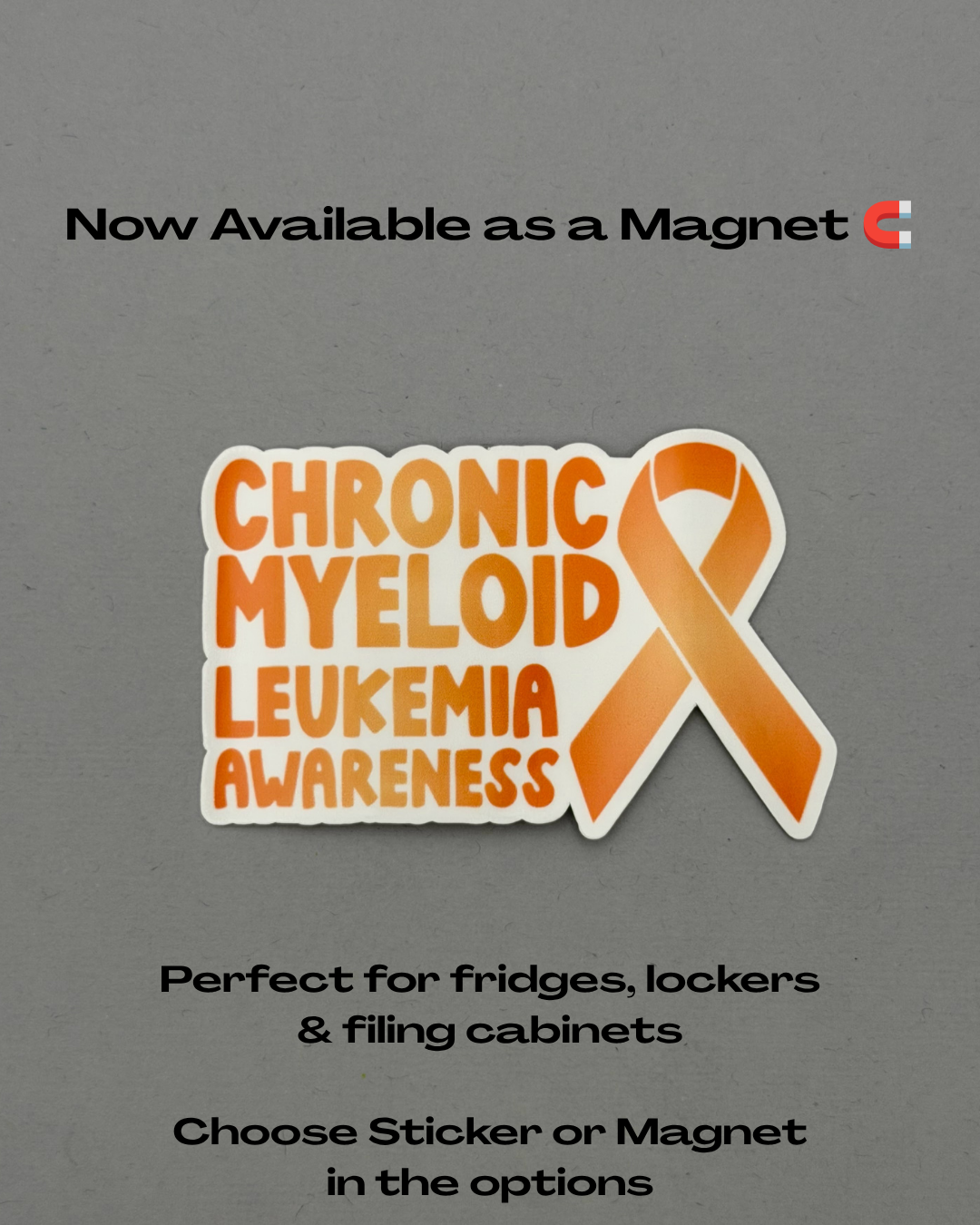 Chronic Myeloid Leukemia Awareness with Ribbon Sticker or Magnet