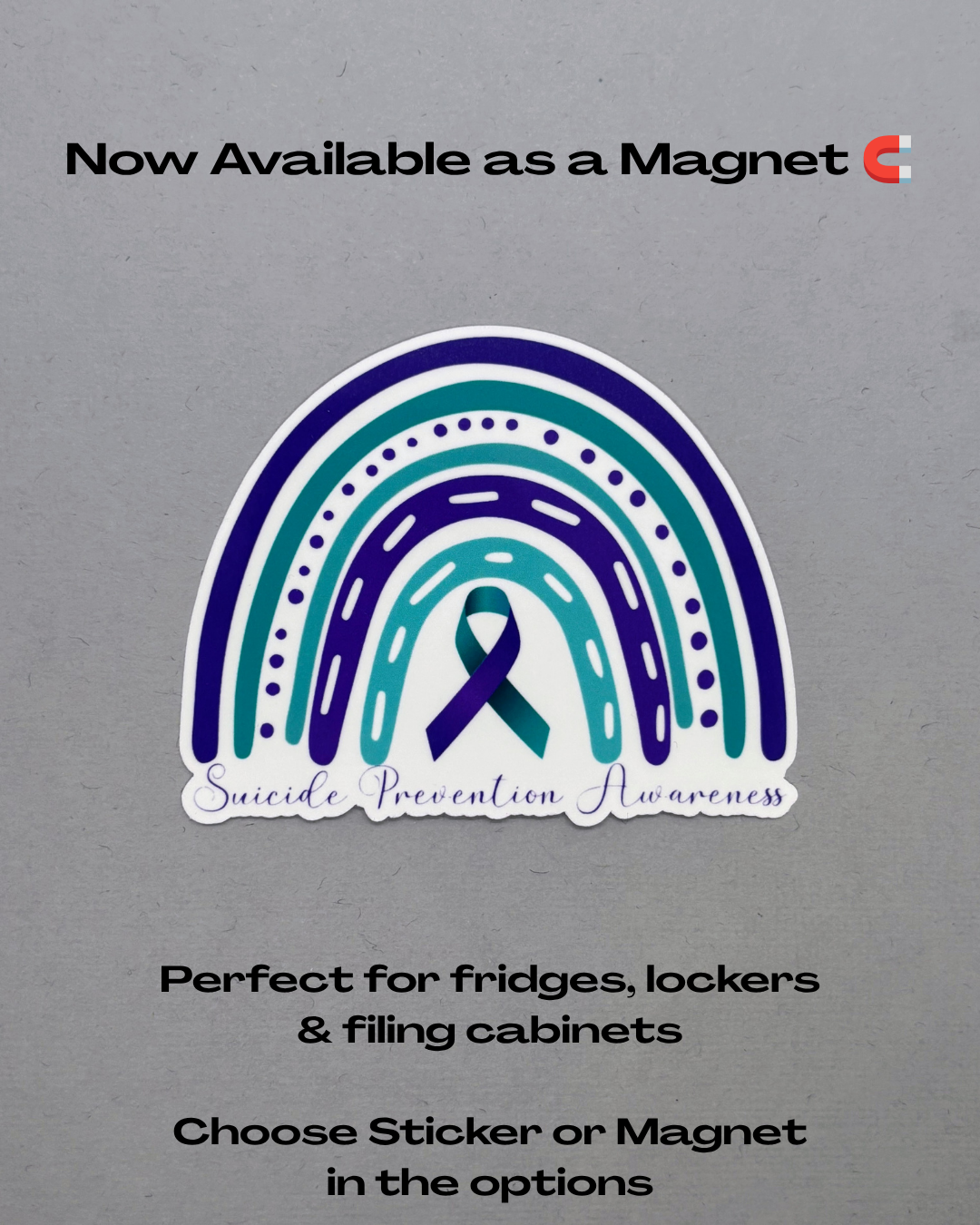 Suicide Prevention Awareness Rainbow Sticker or Magnet