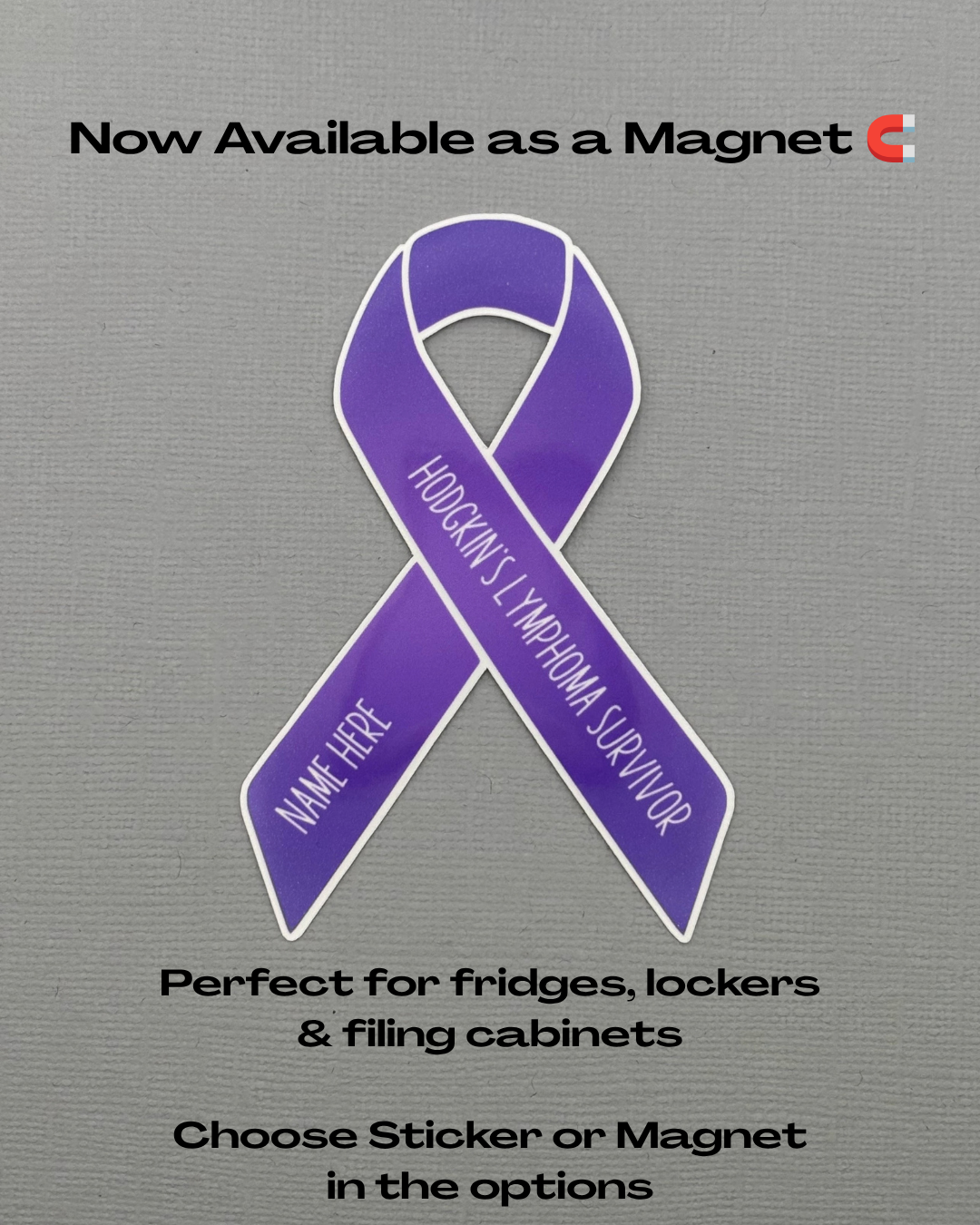 Hodgkin's Lymphoma Survivor Custom Ribbon Sticker or Magnet