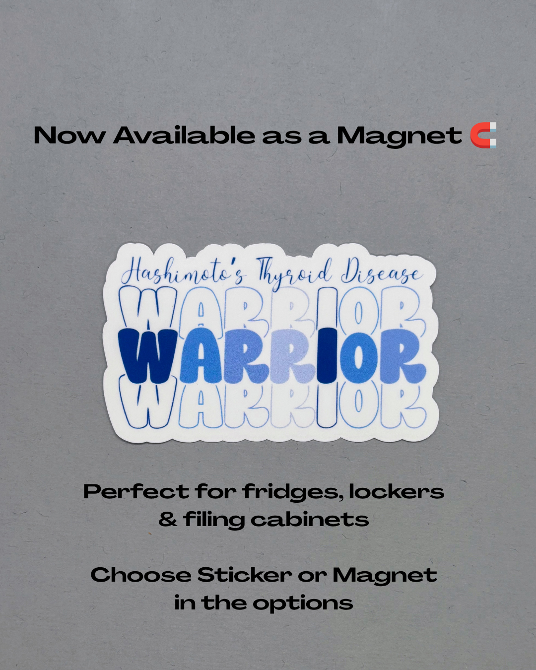 Hashimoto's Thyroid Disease Warrior Sticker or Magnet