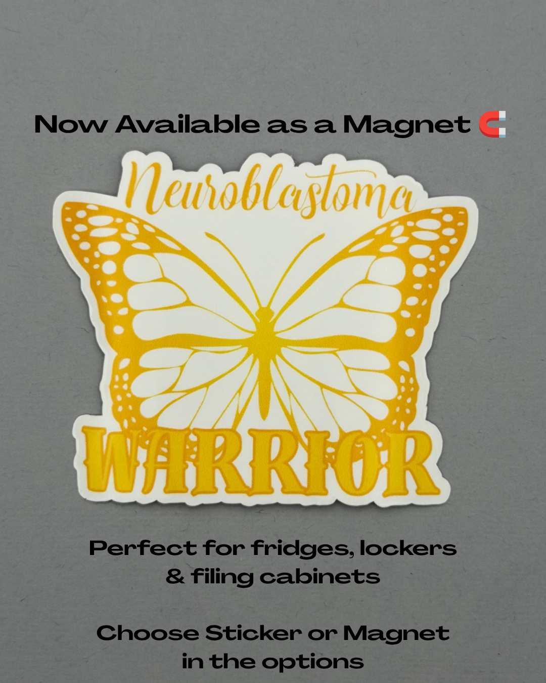 Neuroblastoma Warrior Butterfly Sticker or Magnet