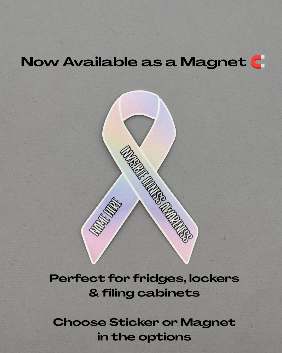 Invisible Illness Awareness Custom Ribbon Sticker or Magnet