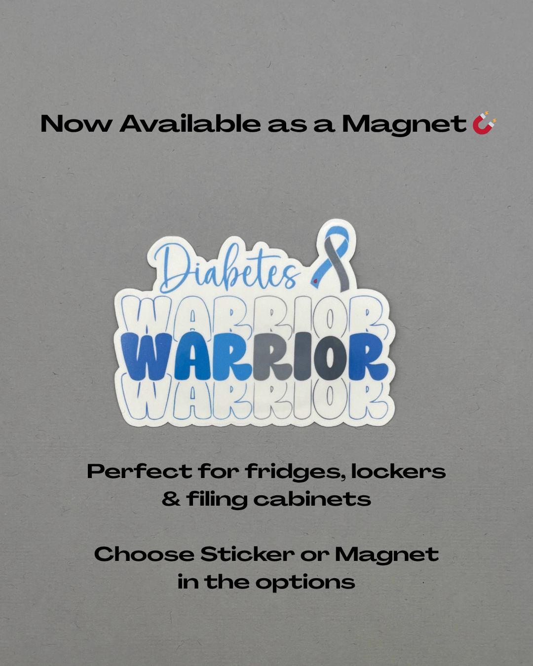 Diabetes Warrior Sticker or Magnet