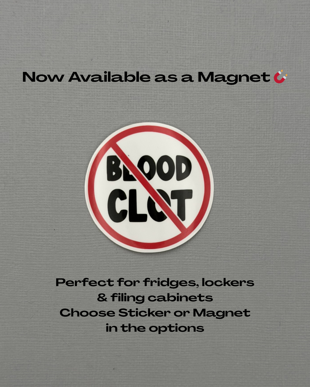 Blood Clot Sticker or Magnet