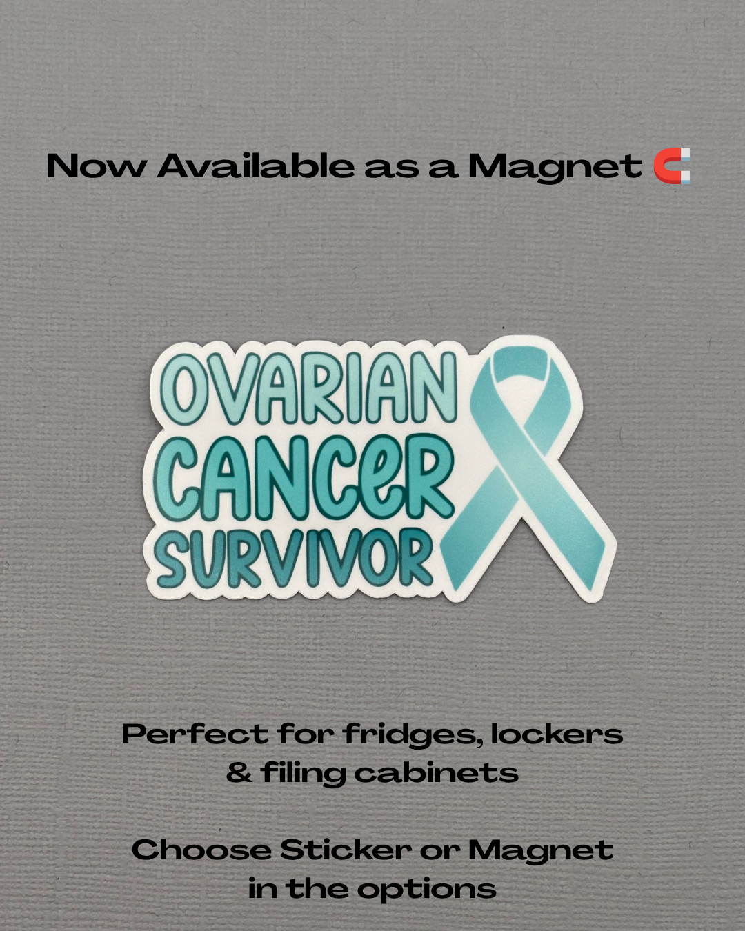 Ovarian Cancer Survivor with Ribbon Sticker or Magnet