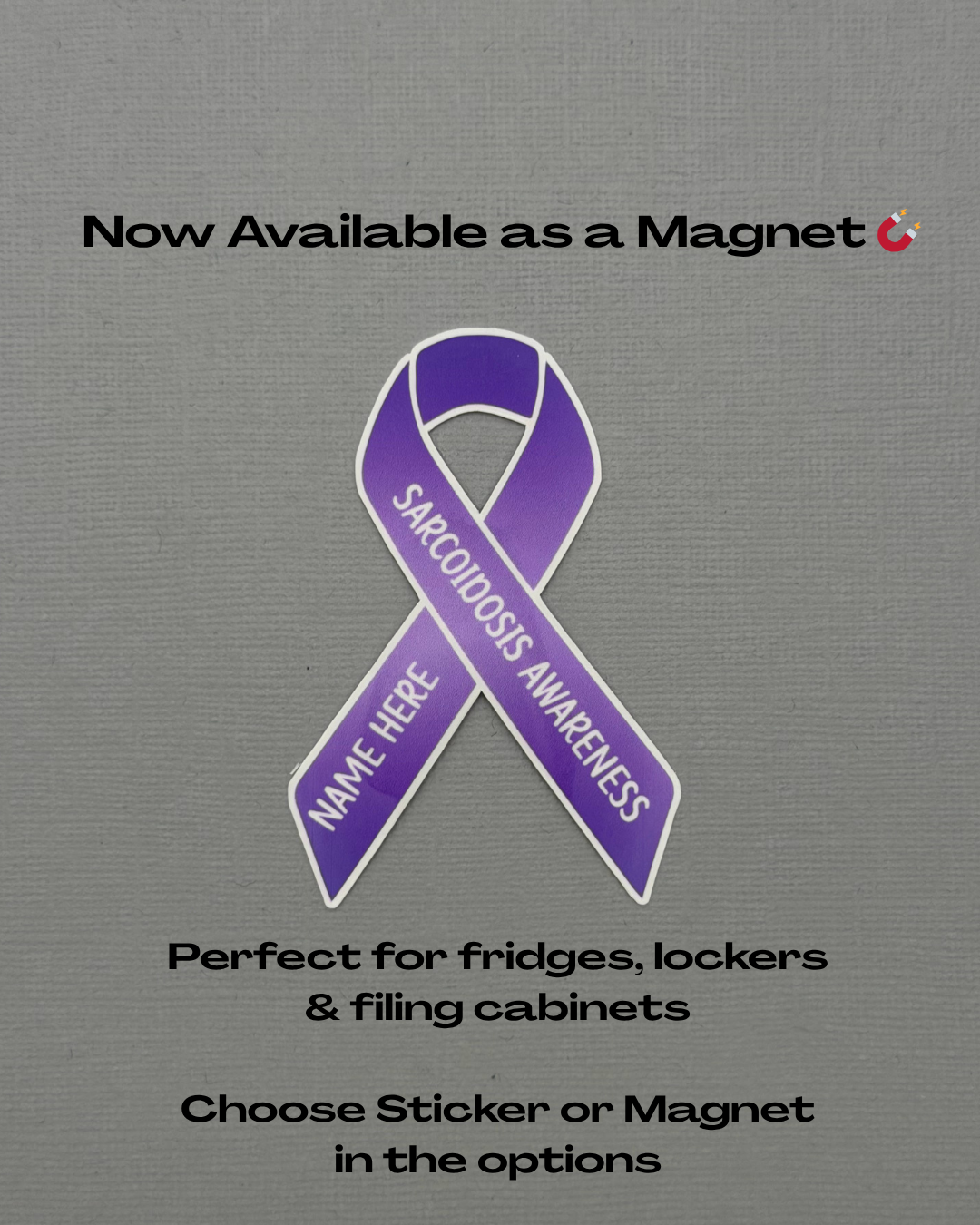 Sarcoidosis Custom Awareness Sticker or Magnet