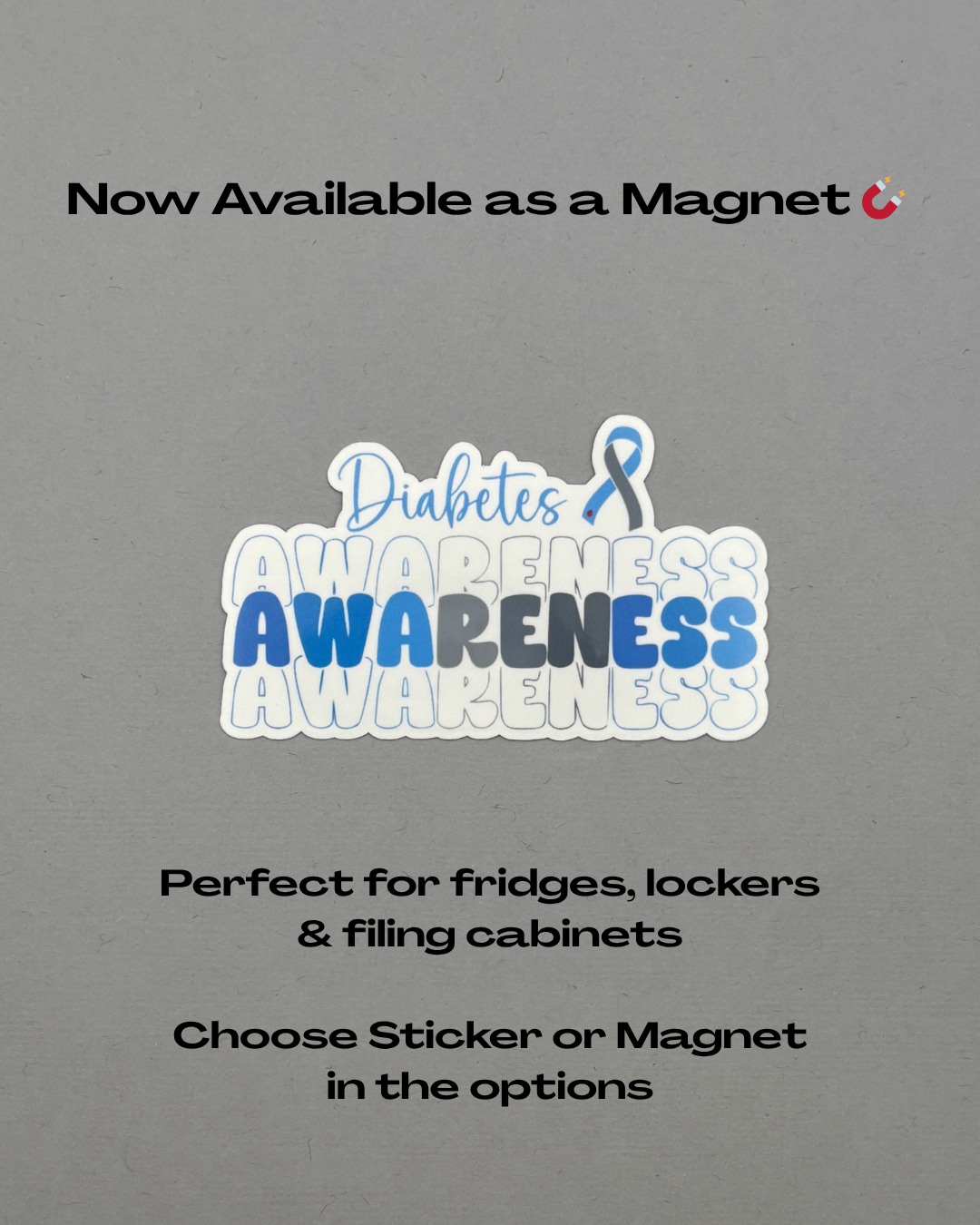 Diabetes Awareness Sticker or Magnet