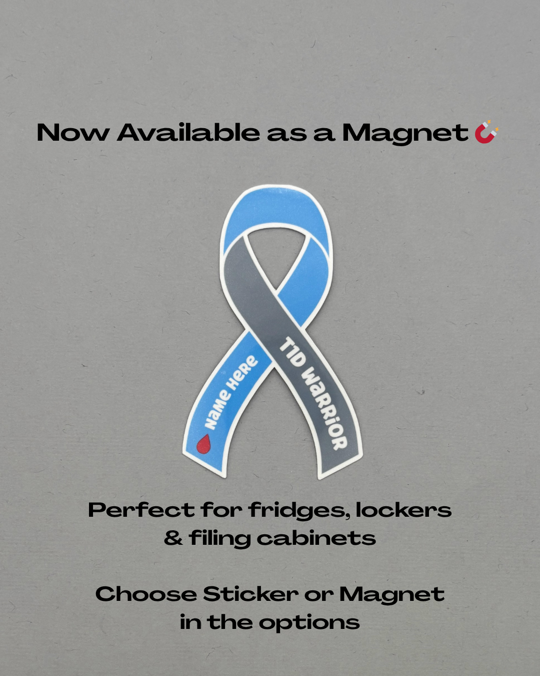 T1D Warrior Custom Ribbon Sticker or Magnet