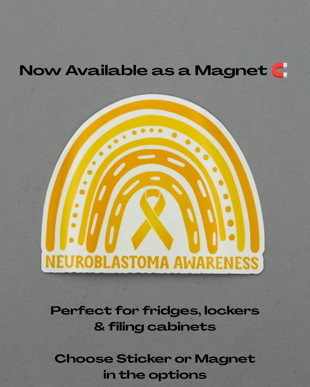 Neuroblastoma Awareness Rainbow Sticker or Magnet